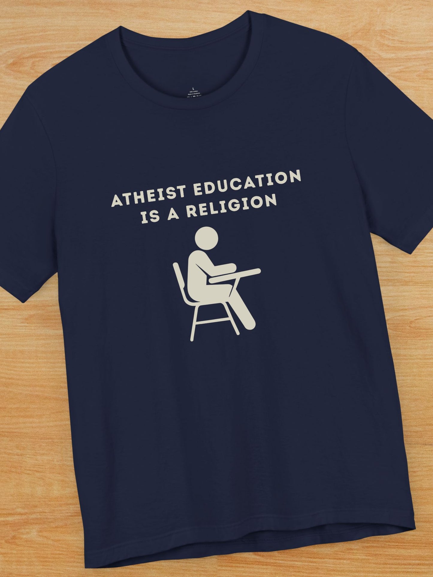 'Atheist Education is a Religion' Unisex T-Shirt