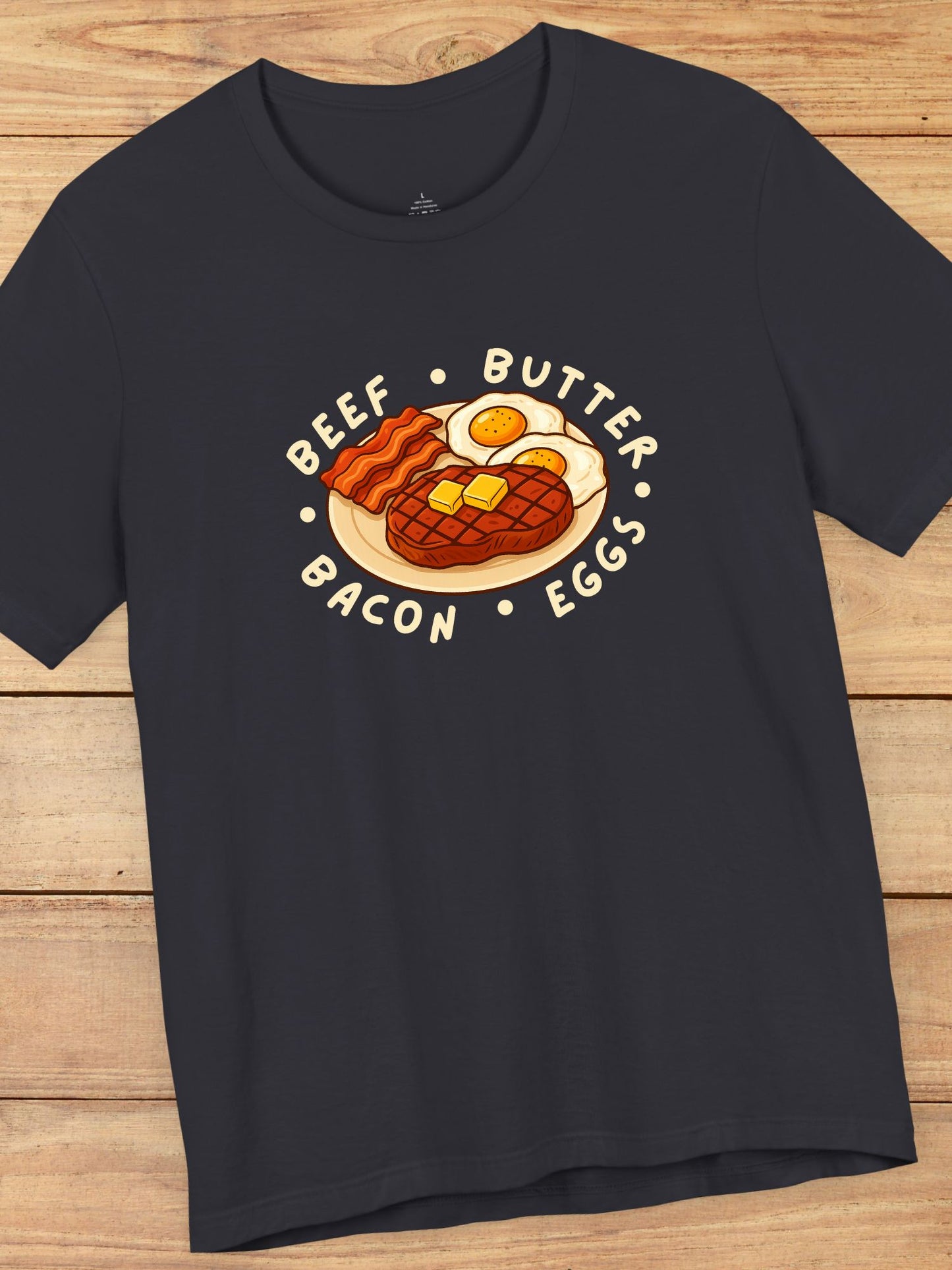 'Beef, Butter, Bacon, Eggs' Plate Graphic Unisex T-Shirt, Carnivore Diet Tee, Health Food Apparel