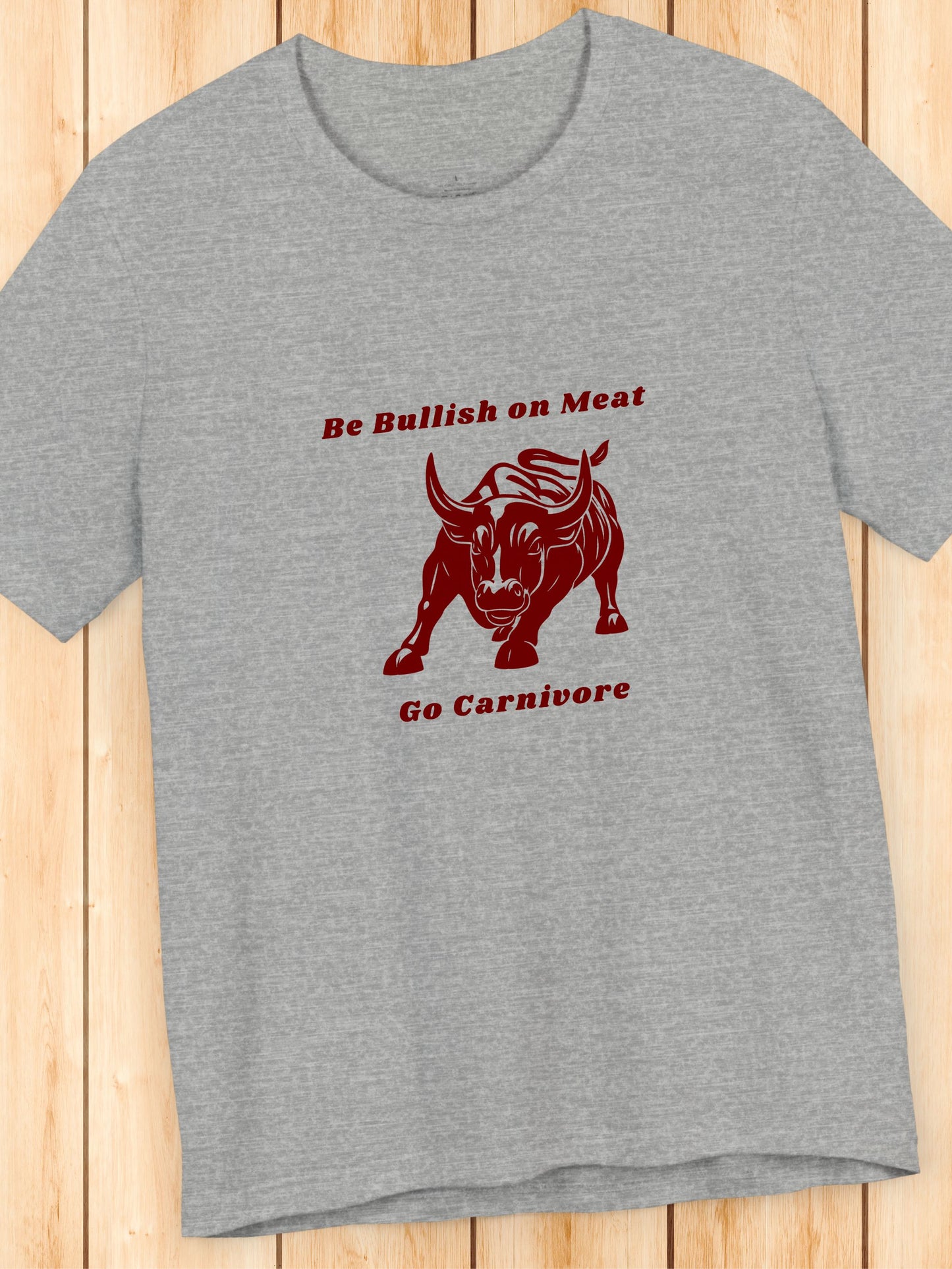 'Be Bullish on Meat, Go Carnivore' Wallstreet Bull Graphic Unisex T-Shirt, Meat Lover Tee, Carnivore Diet Apparel, BBQ Tee, Health and Wellness, Stock Traders