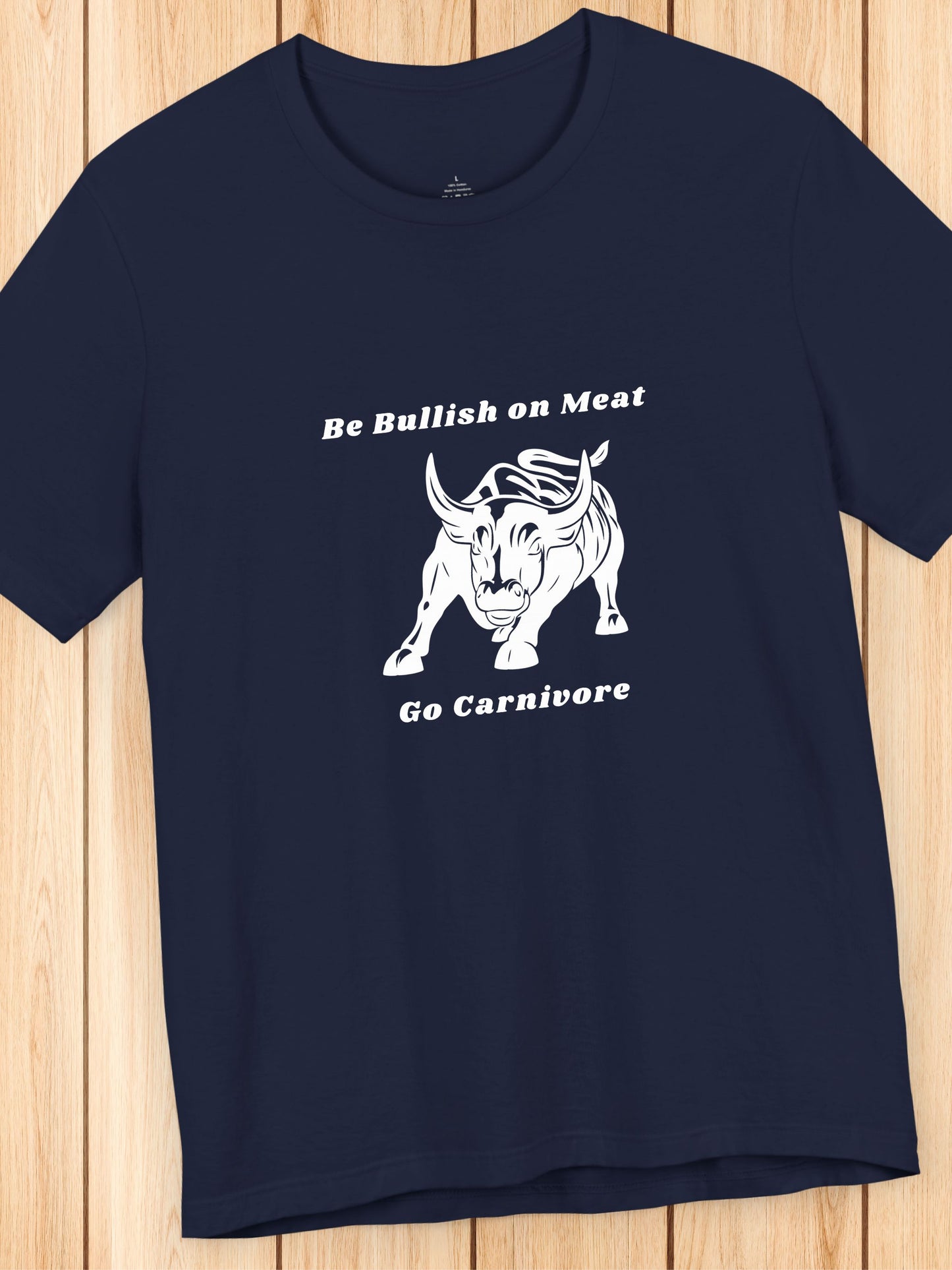 'Be Bullish on Meat, Go Carnivore' Wallstreet Bull Graphic Unisex T-Shirt, Meat Lover Tee, Carnivore Diet Apparel, BBQ Tee, Health and Wellness, Stock Traders