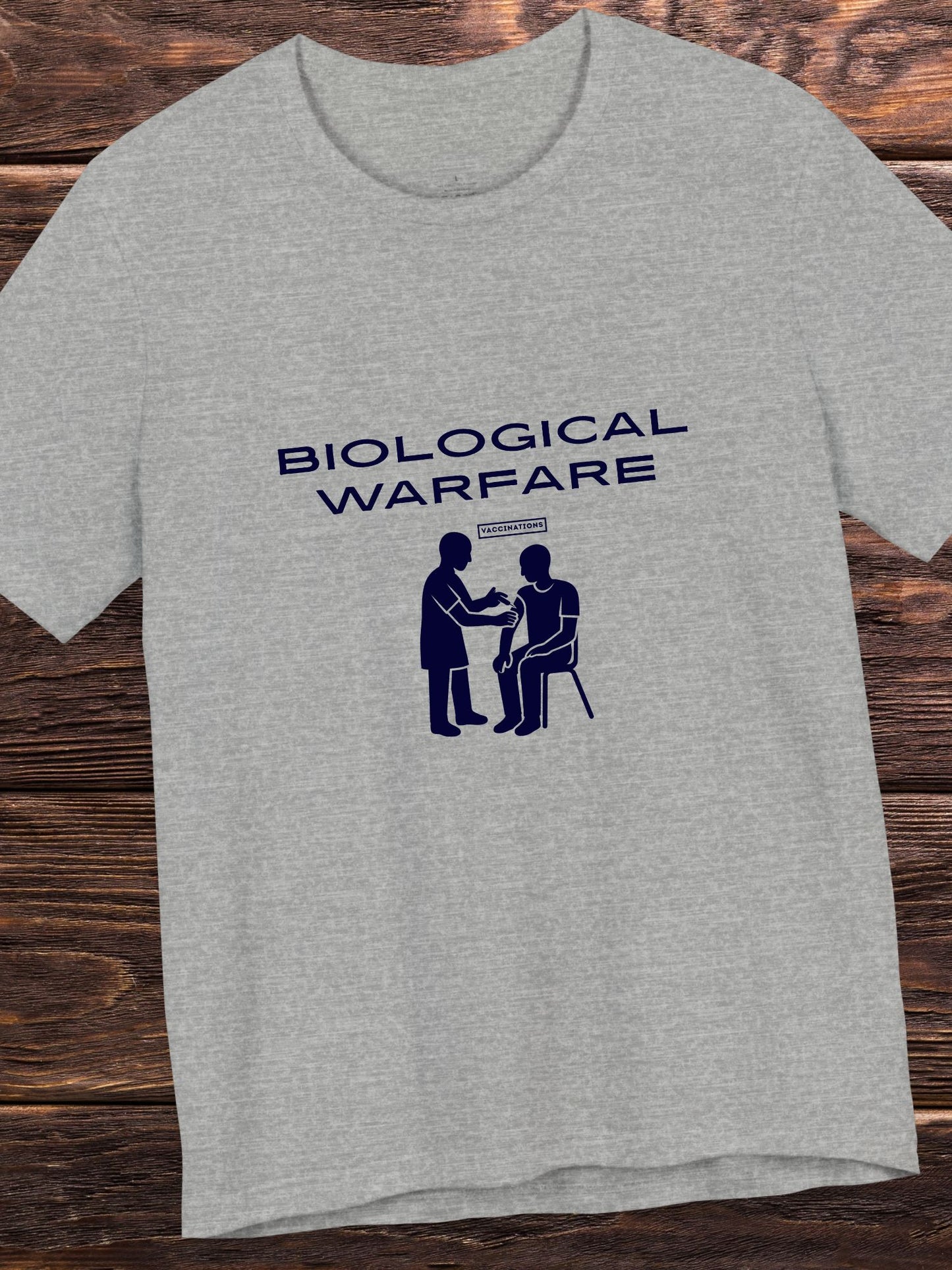 'Biological Warfare, Vaccinations' Graphic Unisex T-Shirt, Anti-Vaccination Apparel, Health and Wellness