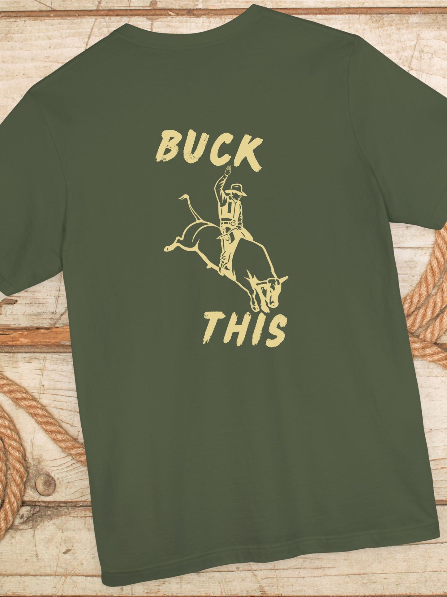 'Buck This' Rodeo Unisex T-Shirt, Rodeo Apparel, Cowboy Humor Tee