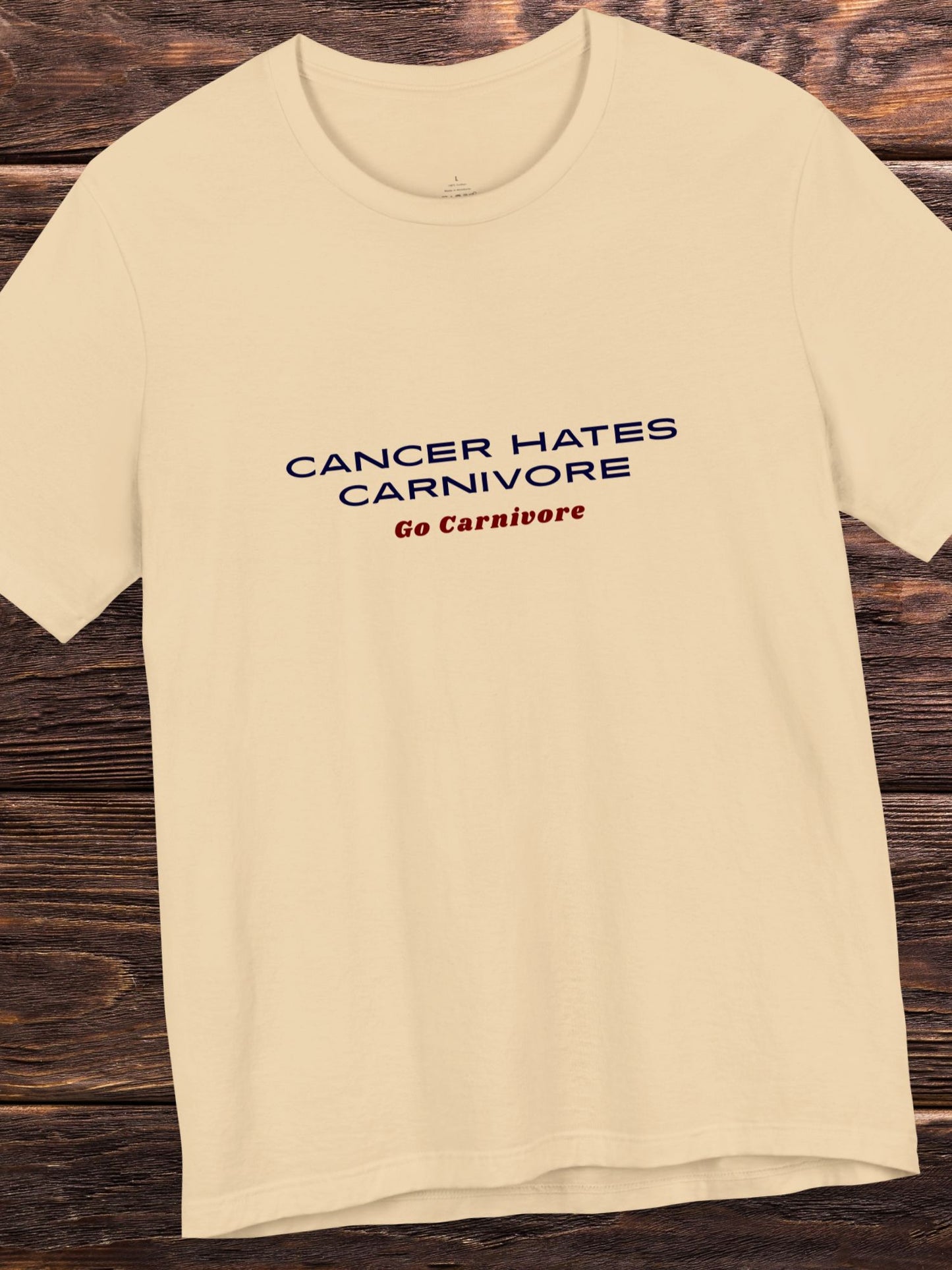 'Cancer Hates Carnivore, Go Carnivore' Unisex T-Shirt, Carnivore Diet, Health and Wellness