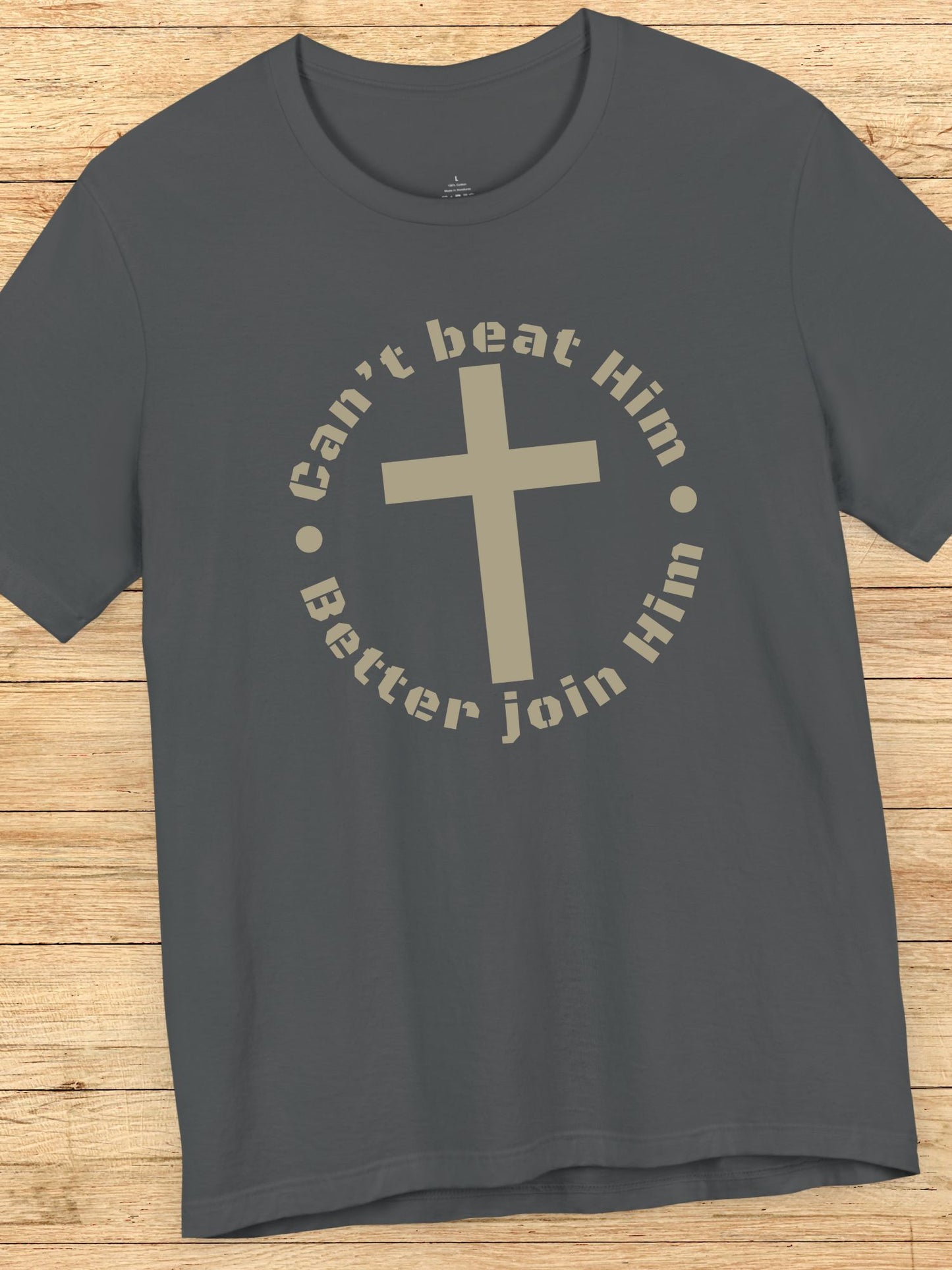 'Can't beat Him, Better Join Him' Cross Graphic Unisex T-Shirt, Christian Apparel, Jesus Tee
