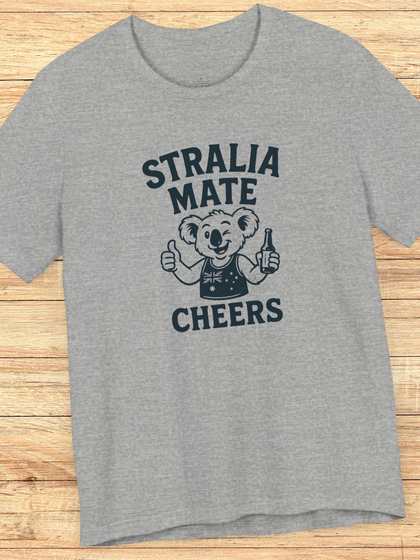 'Stralia Mate, Cheers' Koala Graphic T-Shirt, Australian Celebration Tee, Unisex Tee, Gift for Travelers, Summer Casual Wear, Australia Day, Fun Souvenir