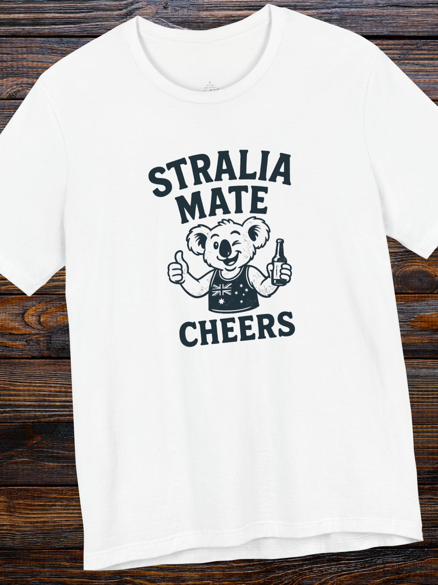 'Stralia Mate, Cheers' Koala Graphic T-Shirt, Australian Celebration Tee, Unisex Tee, Gift for Travelers, Summer Casual Wear, Australia Day, Fun Souvenir