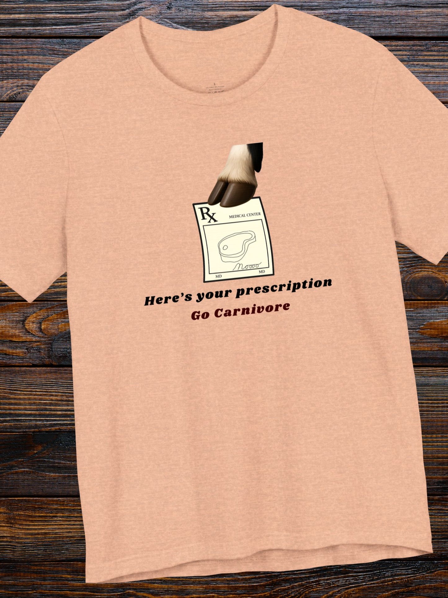 'Here's Your Prescription, Go Carnivore' Cow Prescription Graphic Unisex T-Shirt, Carnivore Diet Apparel, Anti-Vegan Wear, Health and Wellness Tee