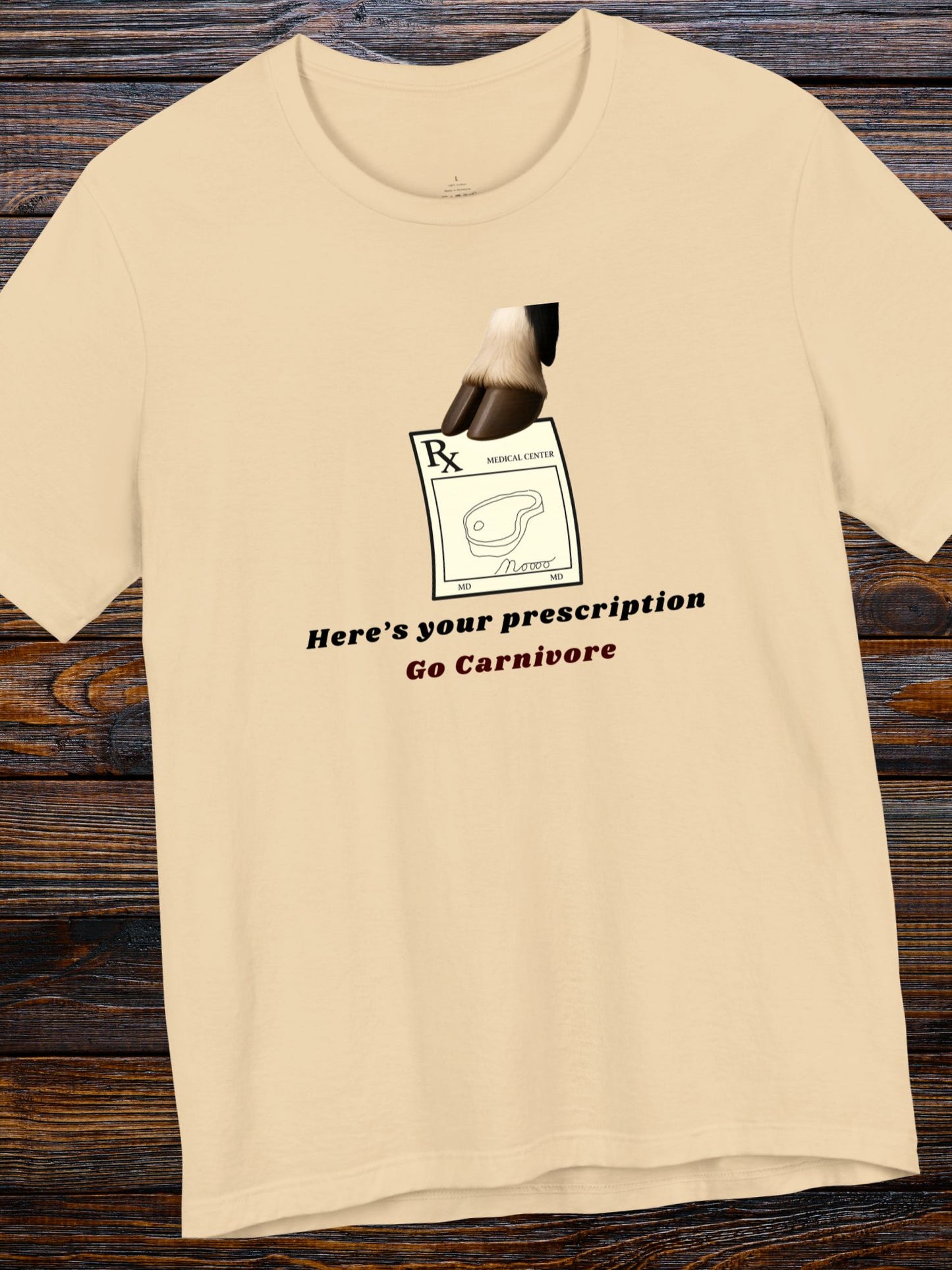 'Here's Your Prescription, Go Carnivore' Cow Prescription Graphic Unisex T-Shirt, Carnivore Diet Apparel, Anti-Vegan Wear, Health and Wellness Tee