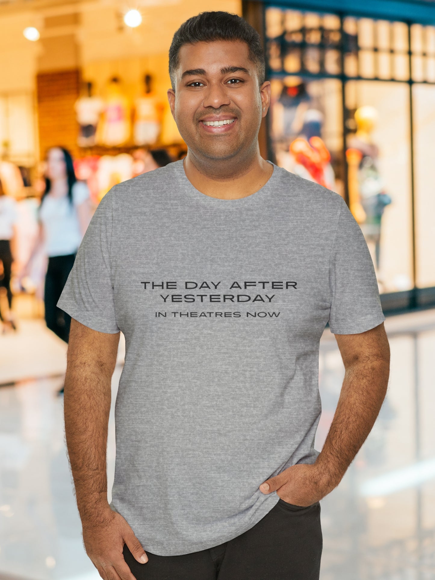 'The Day After Yesterday, In Theaters Now' Unisex T-Shirt, Humorous Movie Tee