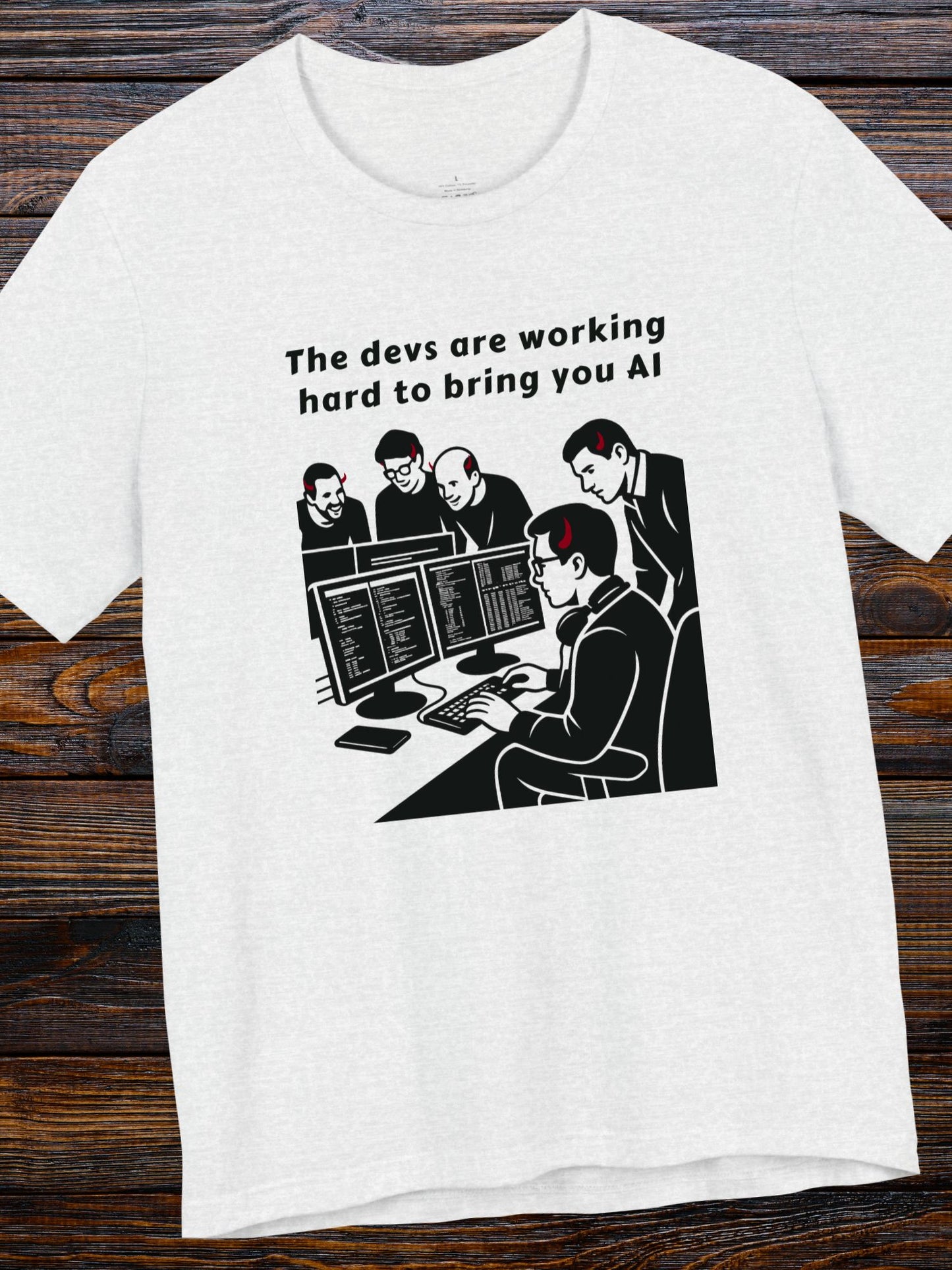 'The Devs are Working Hard to Bring You AI' Devils Programming Graphic Unisex T-Shirt