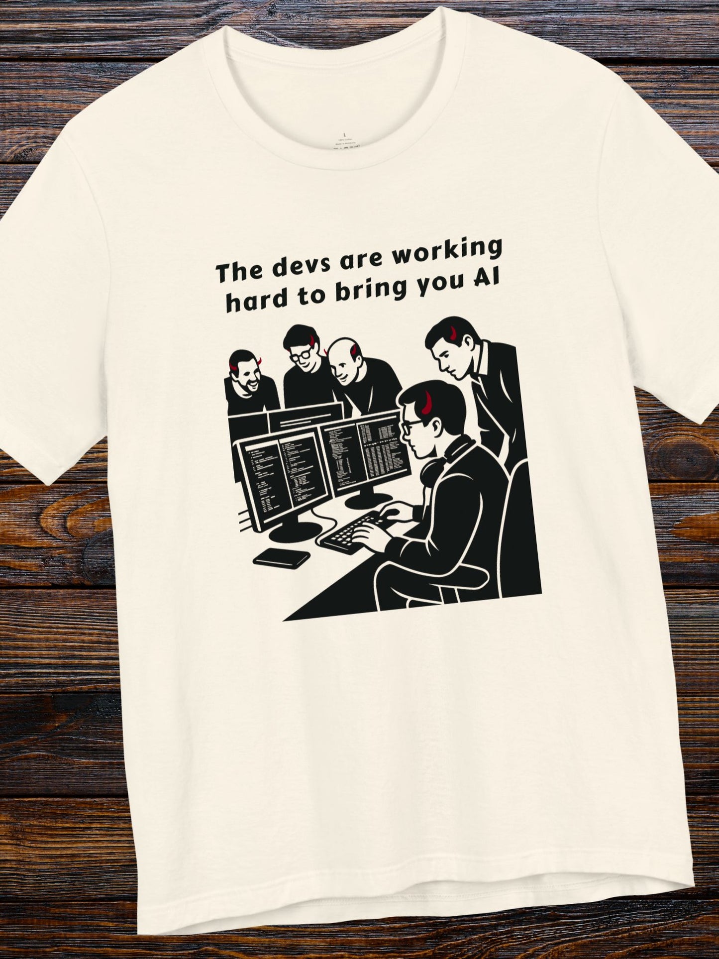 'The Devs are Working Hard to Bring You AI' Devils Programming Graphic Unisex T-Shirt