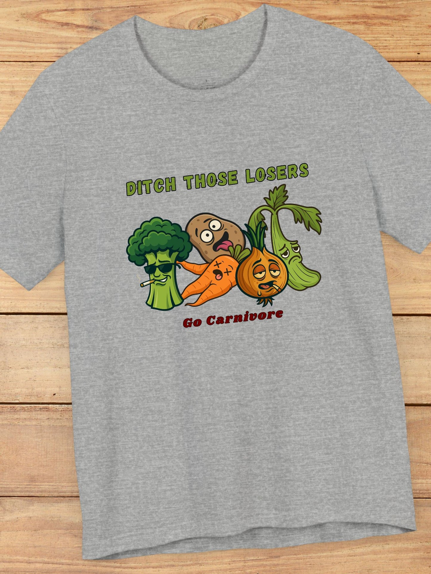 'Ditch Those Losers, Go Carnivore' Delinquent Vegetables Unisex T-Shirt, Carnivore Diet Apparel