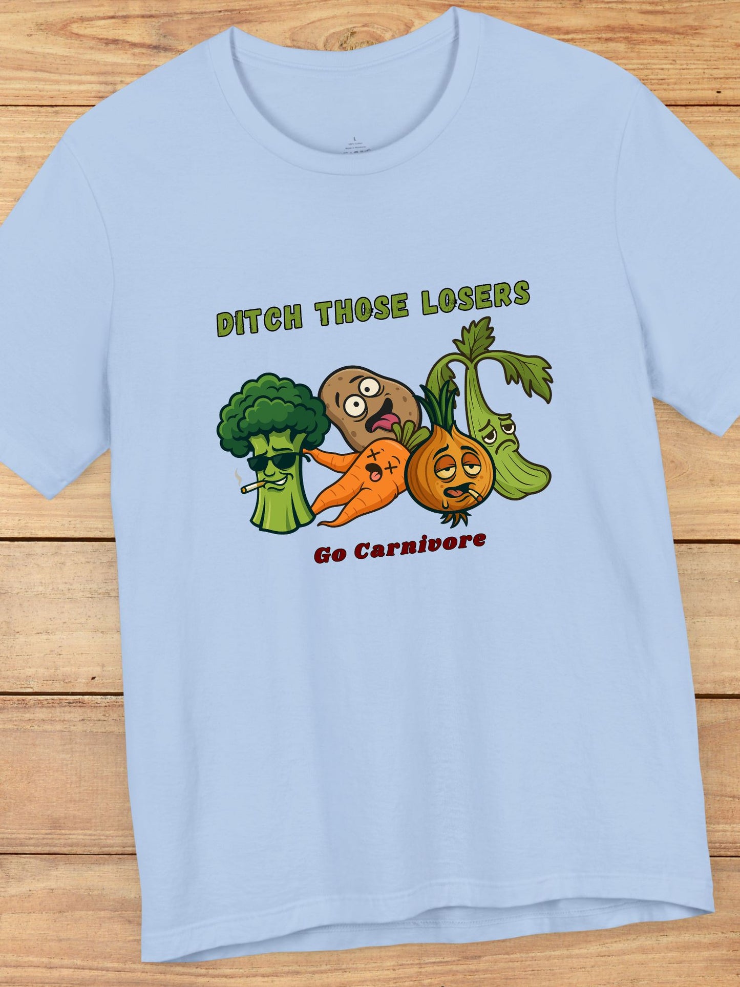 'Ditch Those Losers, Go Carnivore' Delinquent Vegetables Unisex T-Shirt, Carnivore Diet Apparel