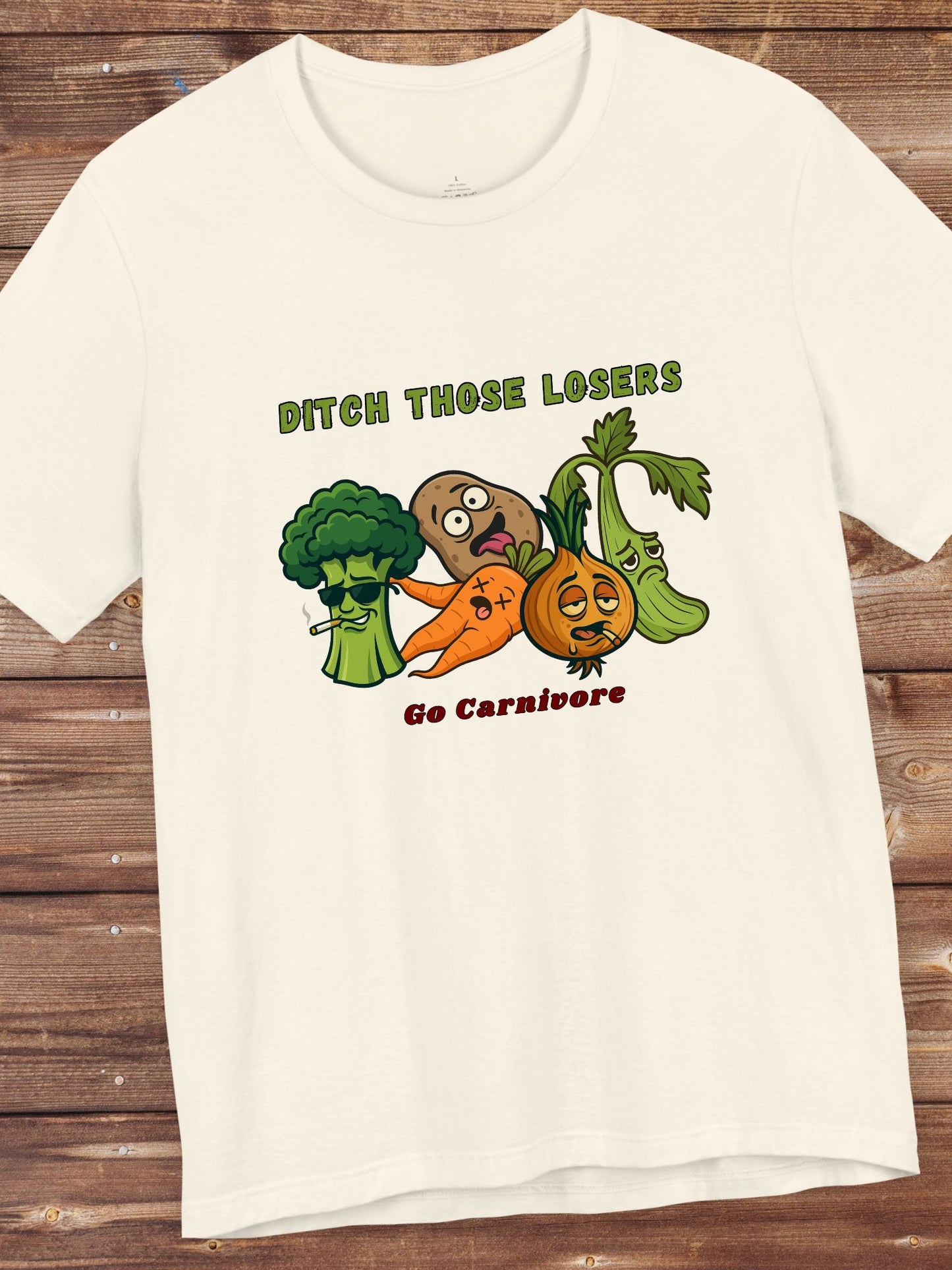 'Ditch Those Losers, Go Carnivore' Delinquent Vegetables Unisex T-Shirt, Carnivore Diet Apparel