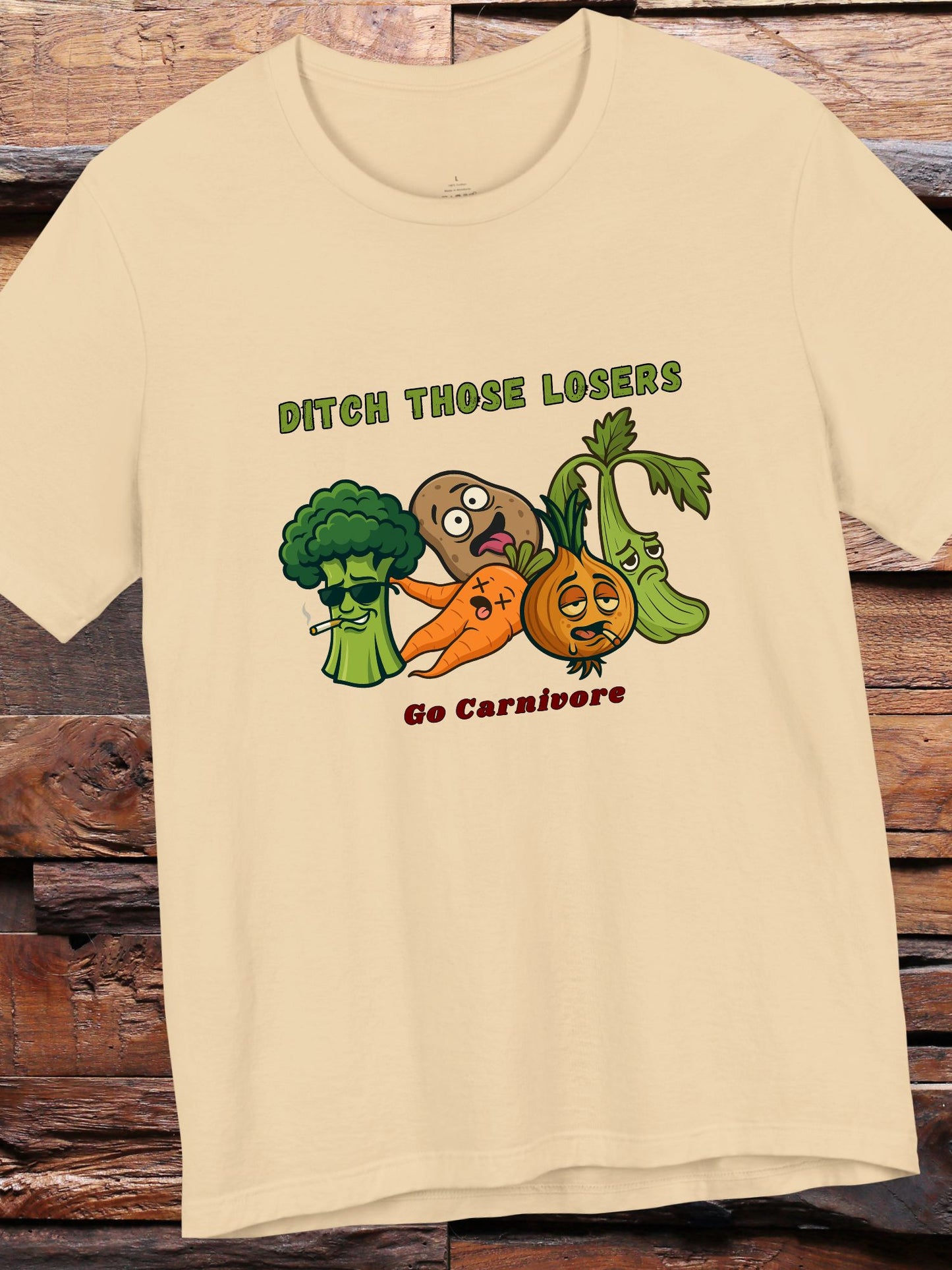 'Ditch Those Losers, Go Carnivore' Delinquent Vegetables Unisex T-Shirt, Carnivore Diet Apparel