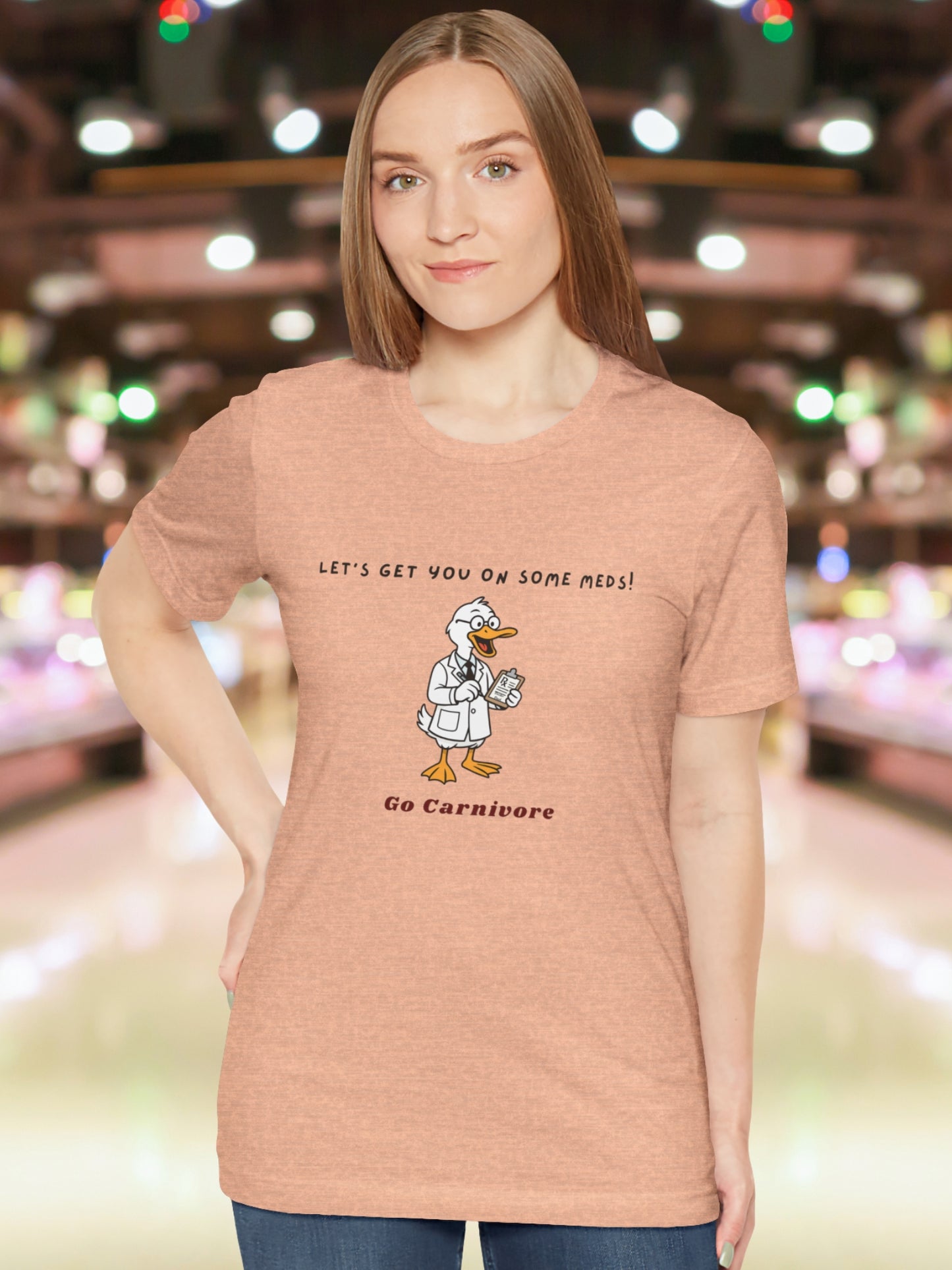 'Let's get you on some meds!, Go Carnivore' Unisex T-Shirt,  Carnivore Diet, Health and Wellness, Alternative Healing