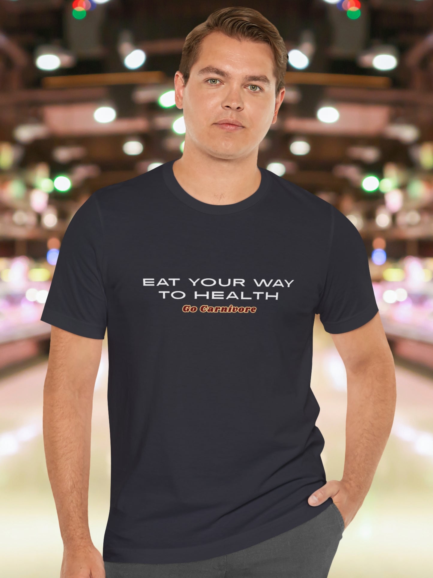 'Eat Your Way to Health, Go Carnivore' Unisex T-Shirt, Carnivore Diet Apparel, Motivational Shirt, Health and Wellness