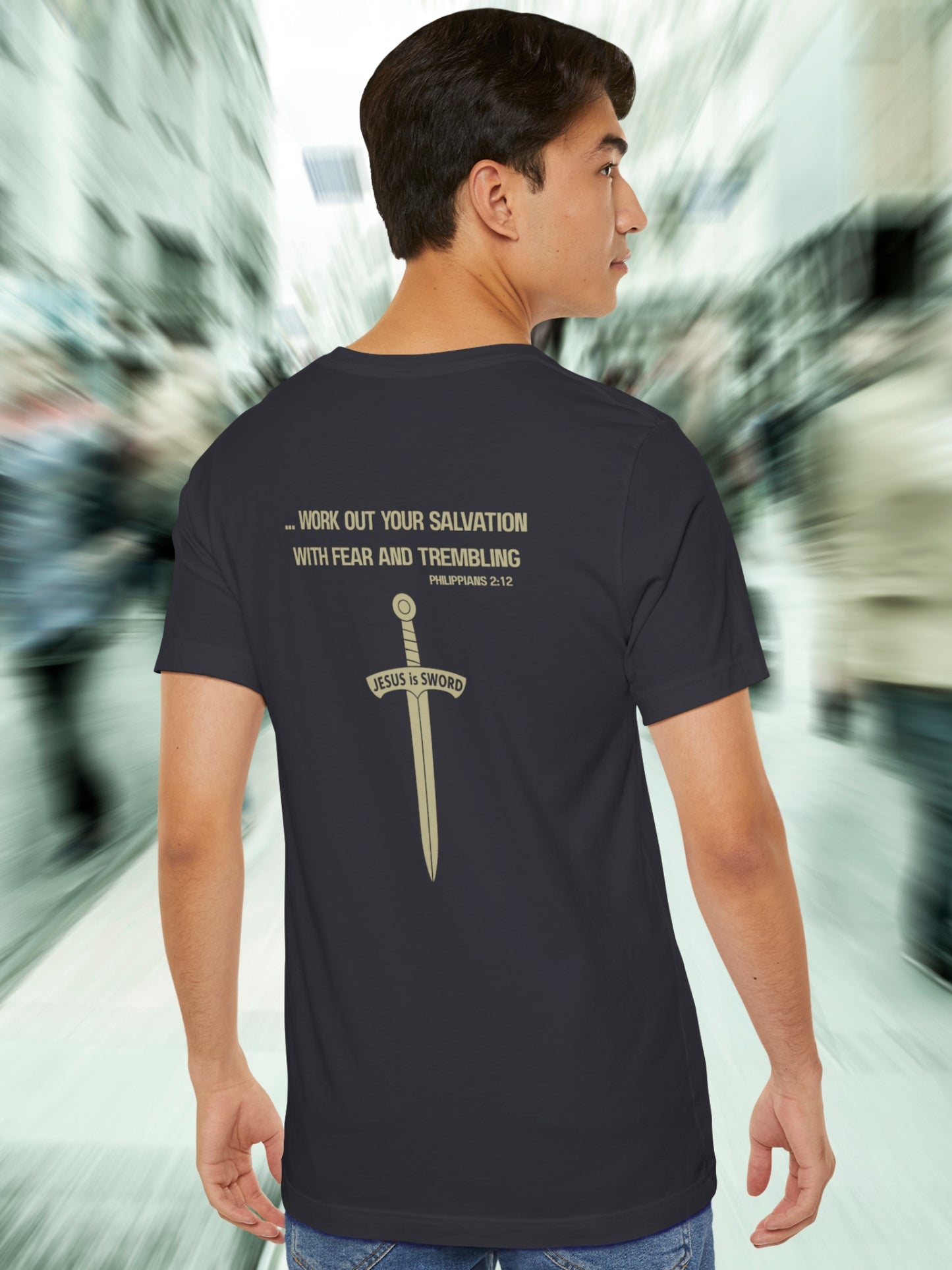 '... work out your salvation with fear and trembling, Philippians 2:12, JESUS is SWORD' Sword Graphic Unisex T-Shirt, Christian Apparel, Jesus Tee, Bible Verse