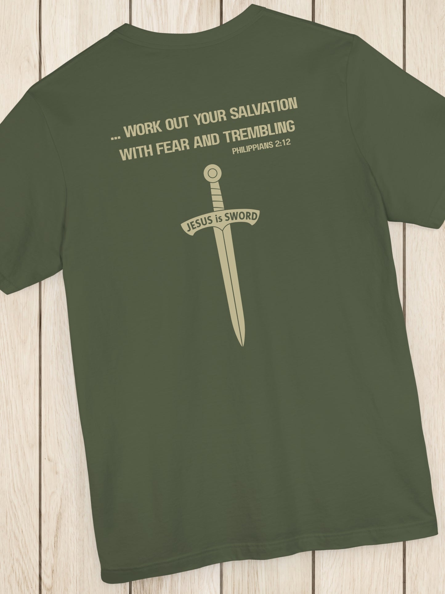 '... work out your salvation with fear and trembling, Philippians 2:12, JESUS is SWORD' Sword Graphic Unisex T-Shirt, Christian Apparel, Jesus Tee, Bible Verse