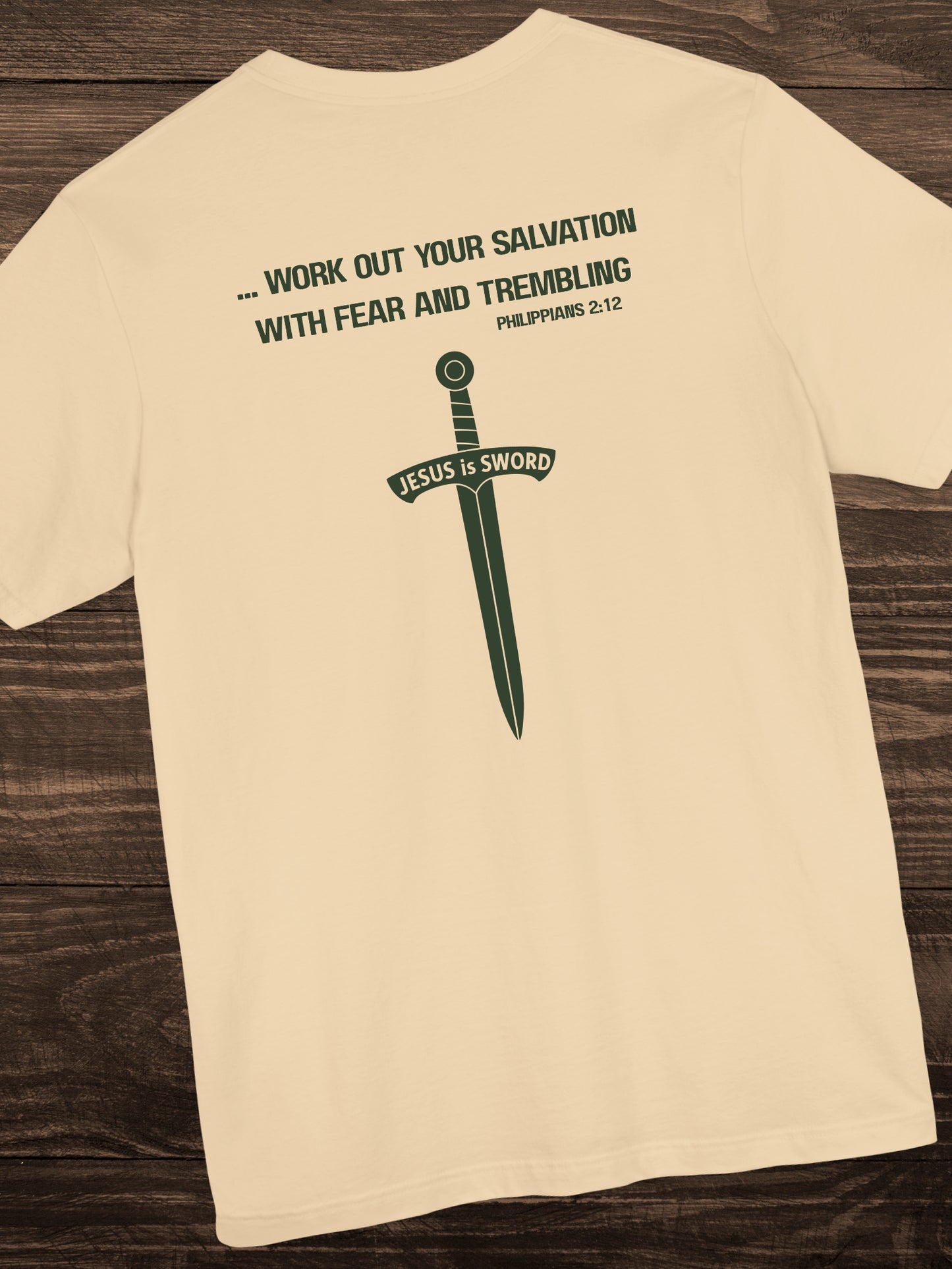 '... work out your salvation with fear and trembling, Philippians 2:12, JESUS is SWORD' Sword Graphic Unisex T-Shirt, Christian Apparel, Jesus Tee, Bible Verse