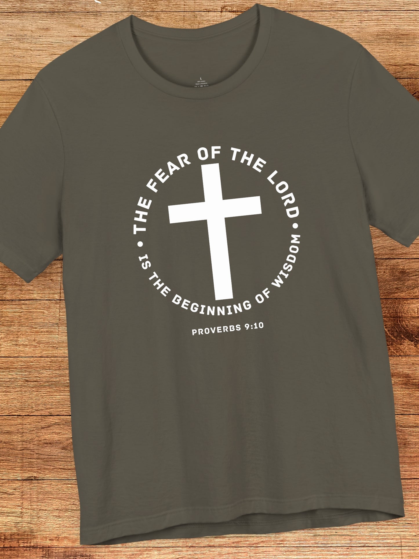 'The Fear of the Lord...' Cross Graphic Unisex T-Shirt, Bible Verse Tee, Jesus Shirt, Proverbs 9:10