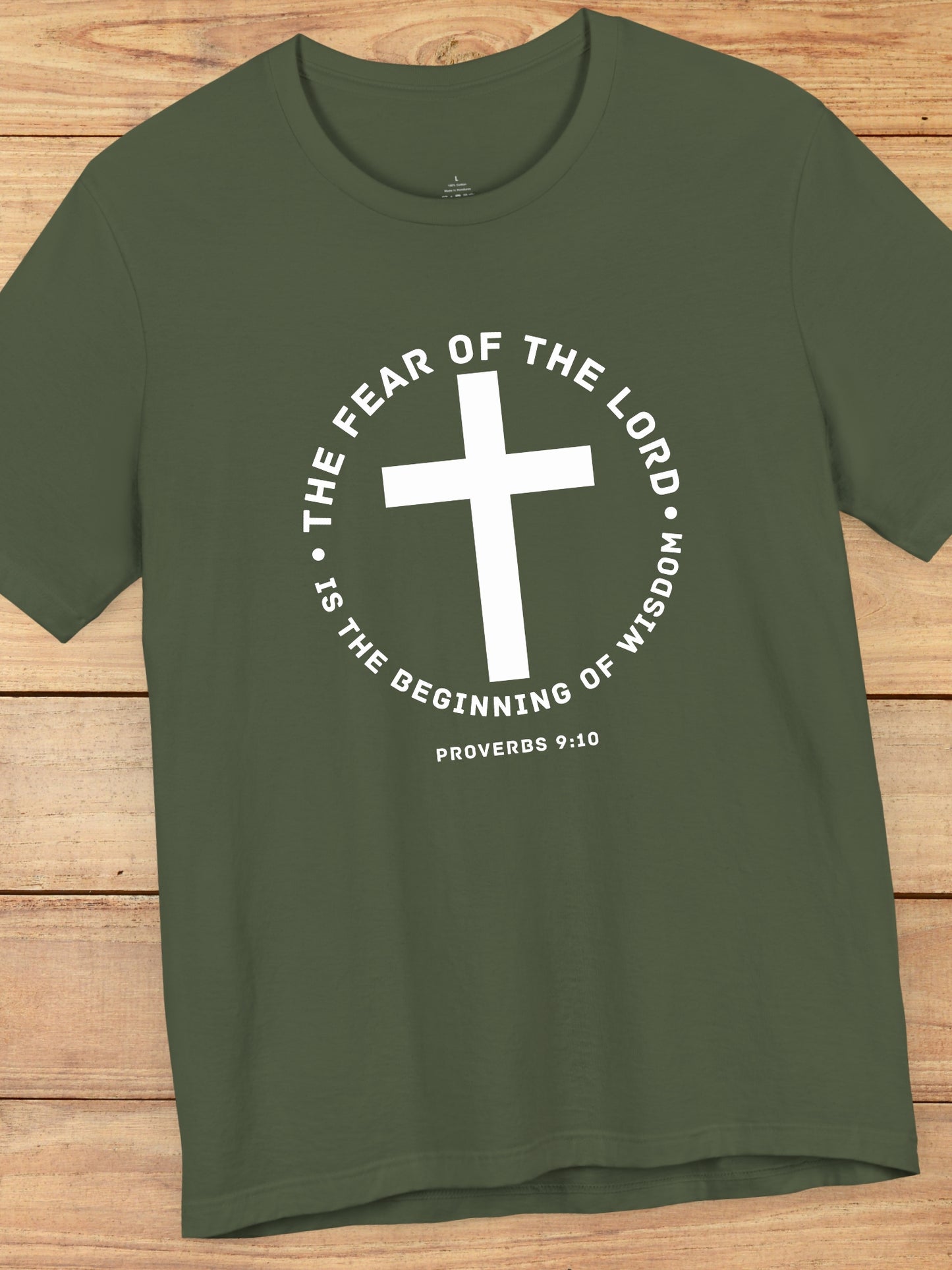 'The Fear of the Lord...' Cross Graphic Unisex T-Shirt, Bible Verse Tee, Jesus Shirt, Proverbs 9:10