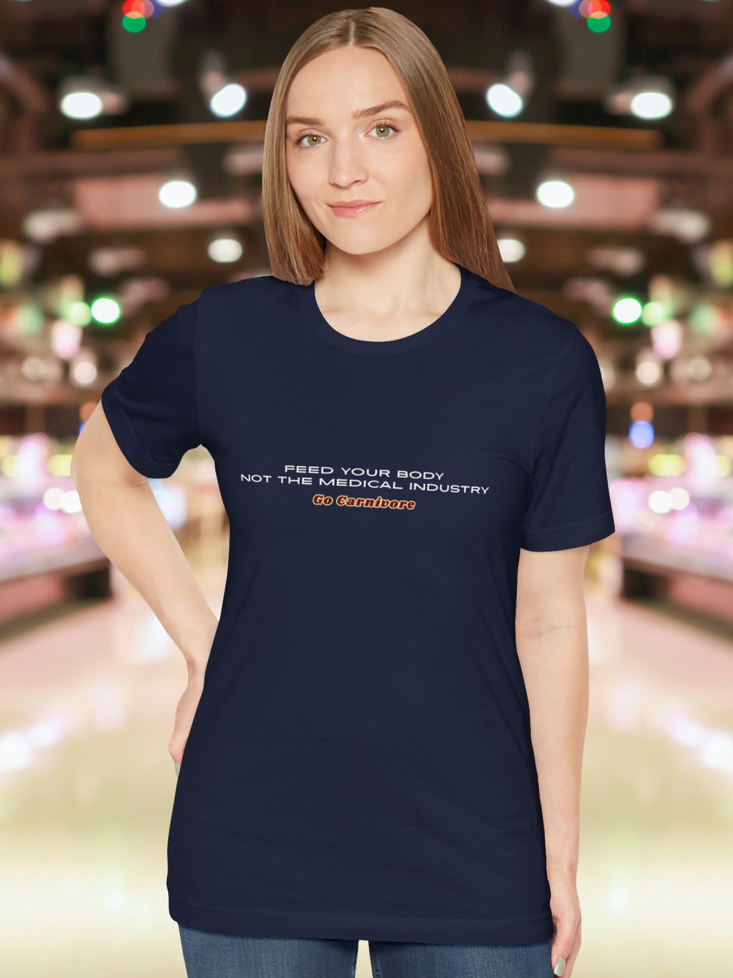 'Feed Your Body, Not the Medical Industry, Go Carnivore' Unisex T-Shirt, Health and Wellness, Carnivore Diet Apparel