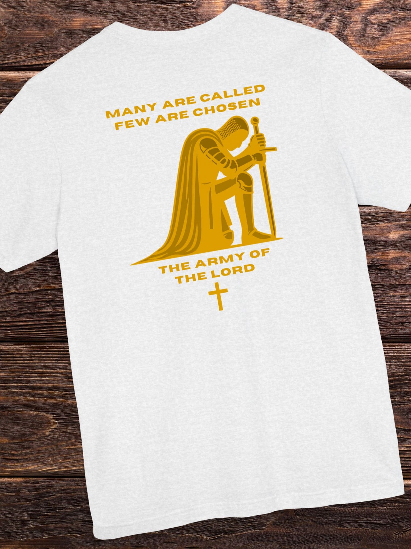 'Many are Called, Few are Chosen, The Army of The Lord' Knight Graphic Unisex T-Shirt, Christian Apparel