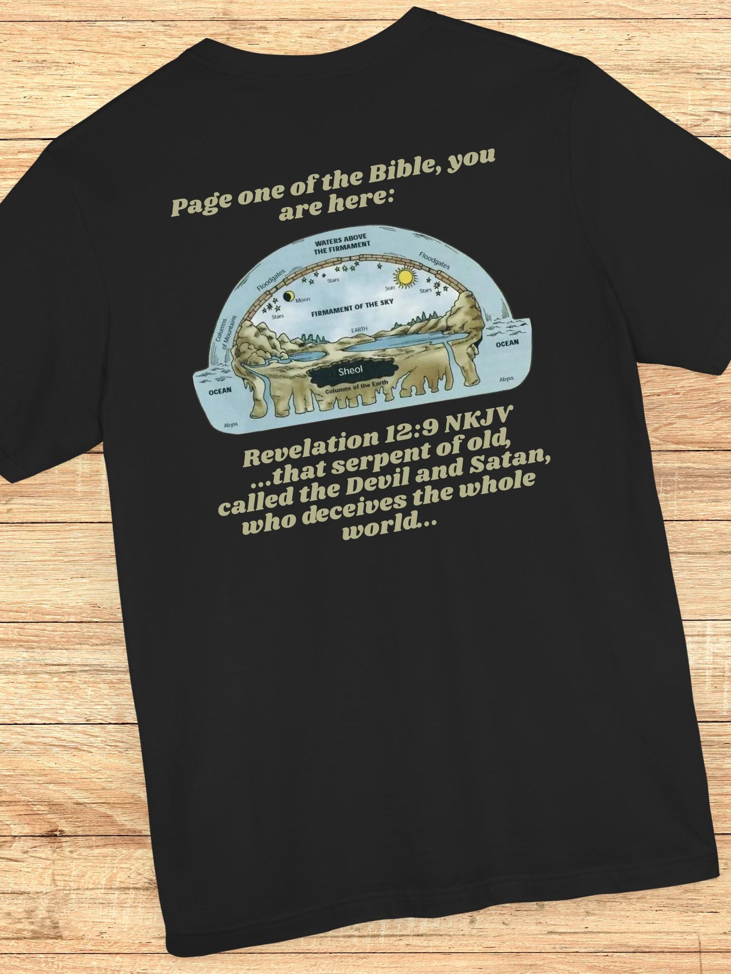 'Page One of the Bible, You are Here' Flat Earth Graphic Unisex T-Shirt, Bible Verse Tee, Christian Apparel