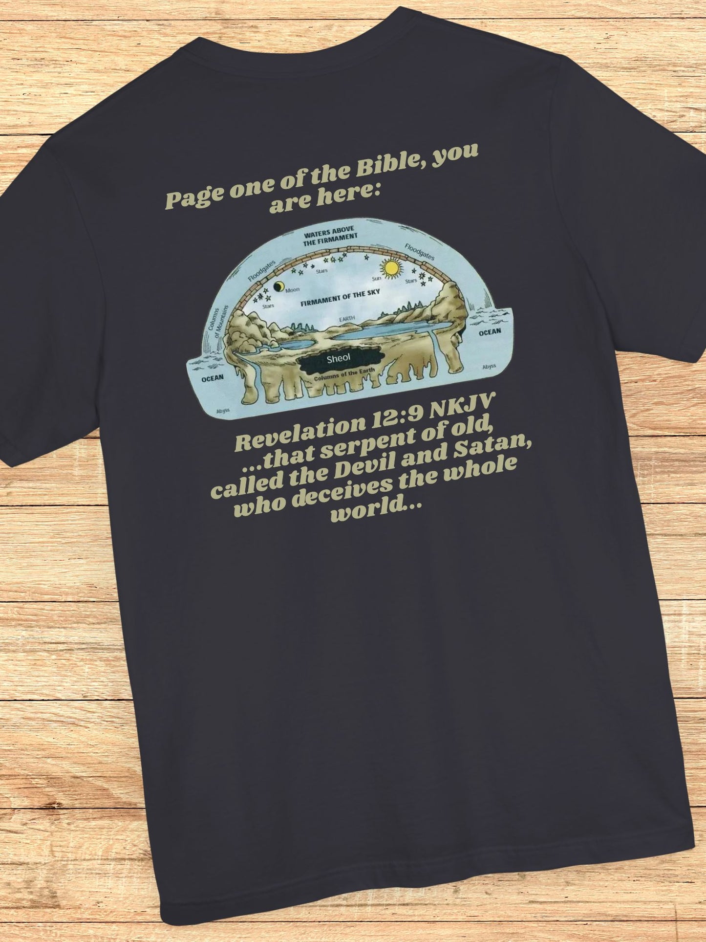 'Page One of the Bible, You are Here' Flat Earth Graphic Unisex T-Shirt, Bible Verse Tee, Christian Apparel