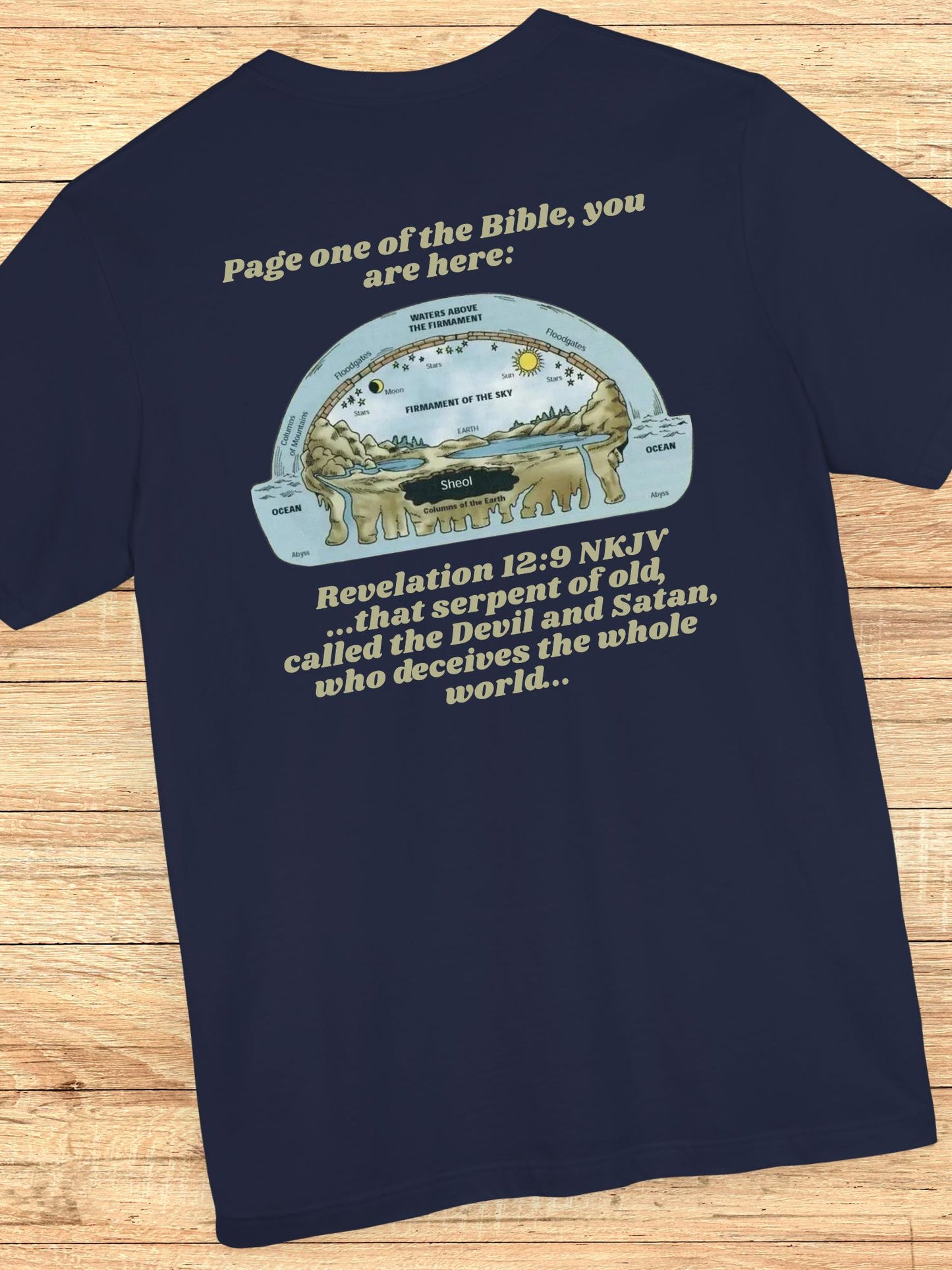 'Page One of the Bible, You are Here' Flat Earth Graphic Unisex T-Shirt, Bible Verse Tee, Christian Apparel