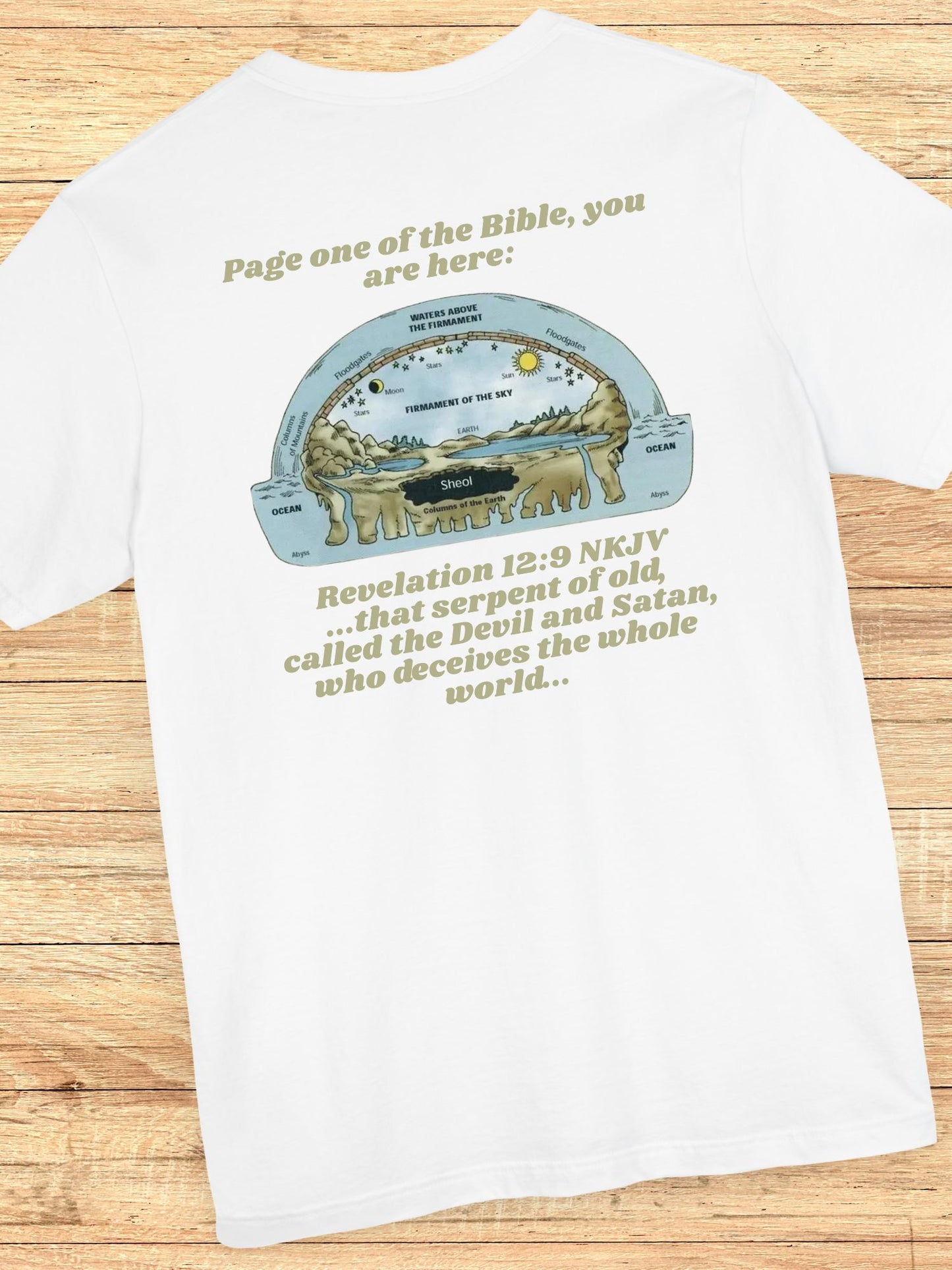 'Page One of the Bible, You are Here' Flat Earth Graphic Unisex T-Shirt, Bible Verse Tee, Christian Apparel