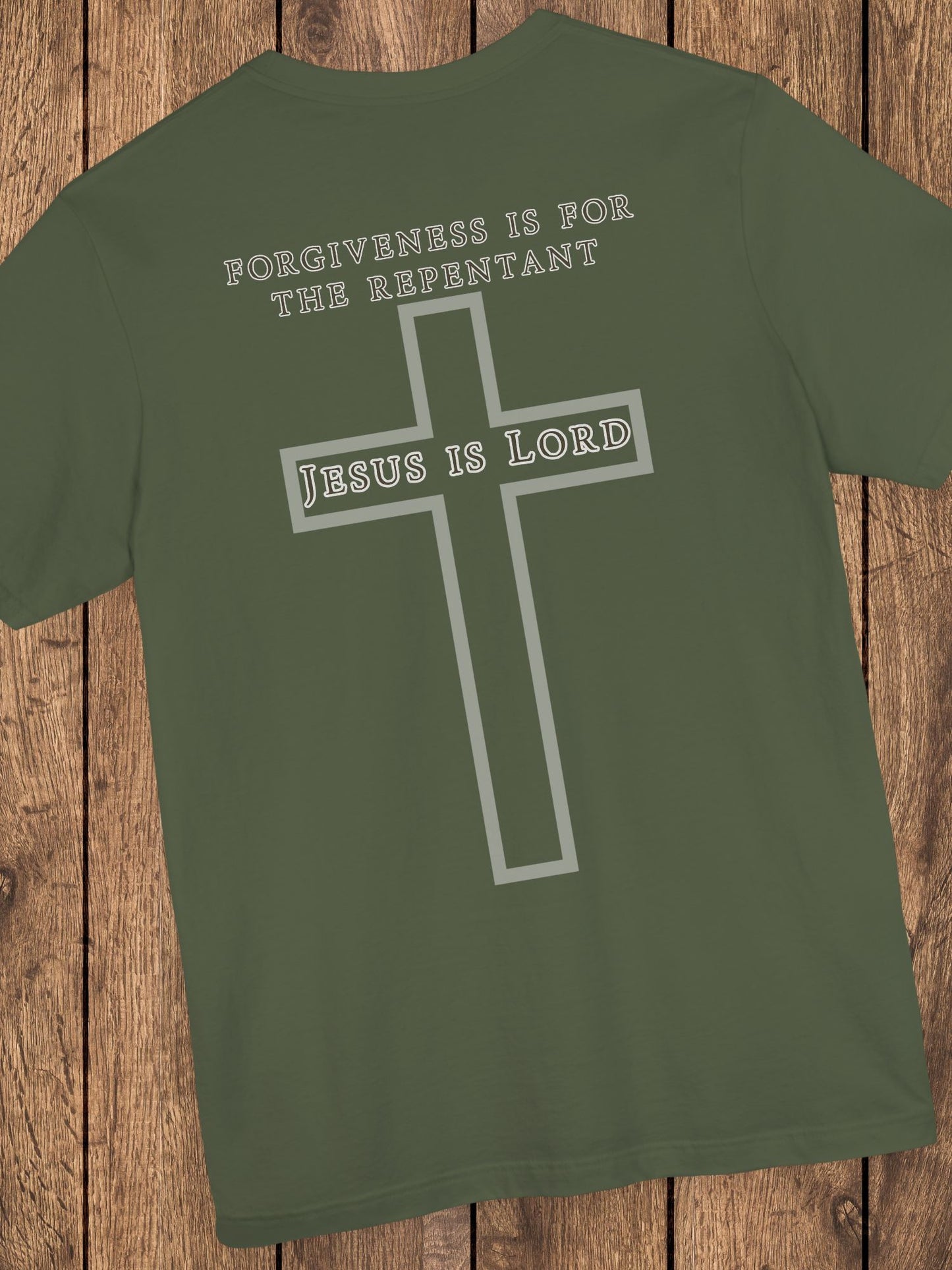 'Forgiveness is for the Repentant, Jesus is Lord' Unisex T-Shirt, Christian Apparel, Jesus Tee