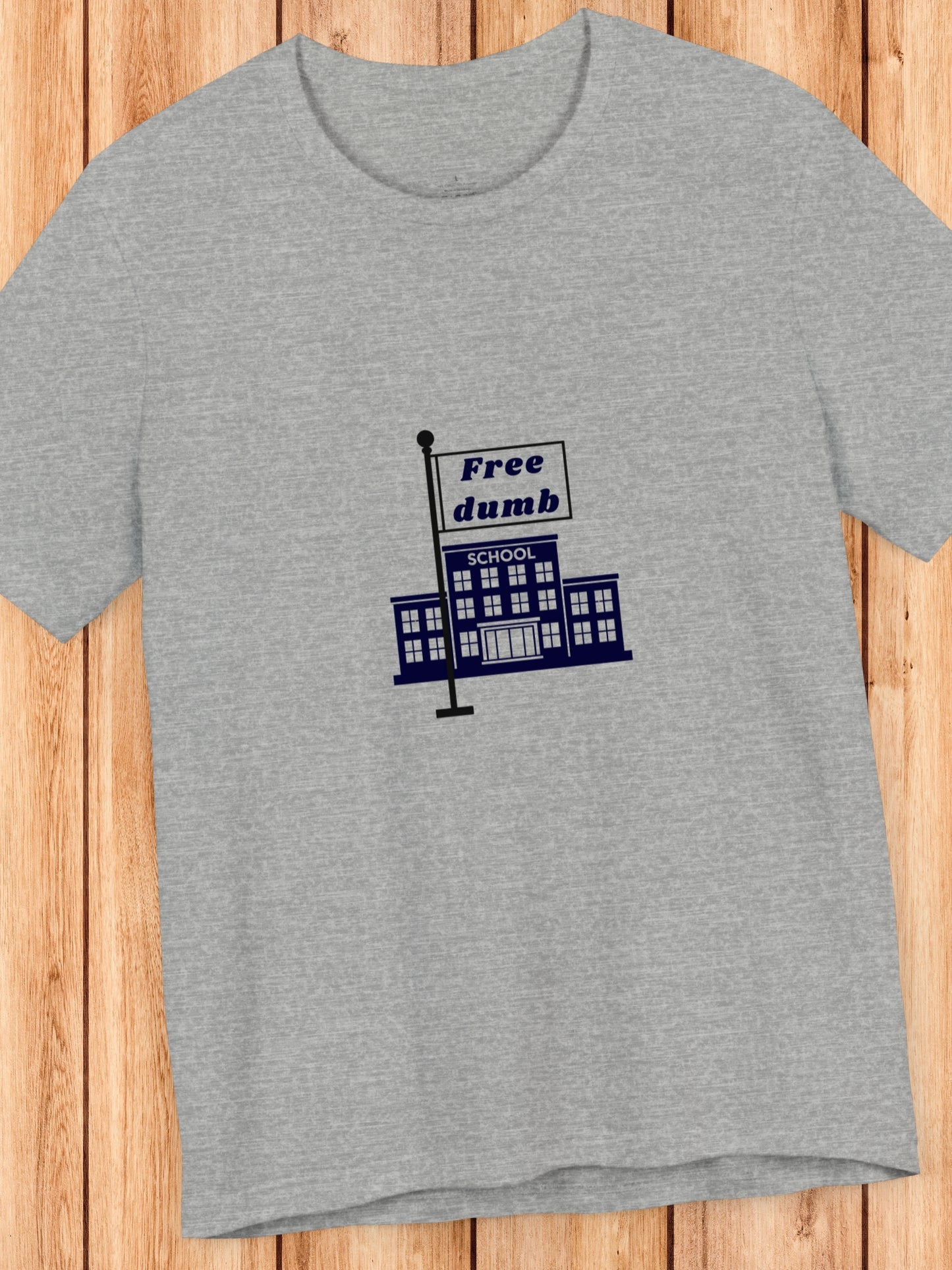 'Free dumb' School Graphic Unisex T-Shirt, Anti-School Tee