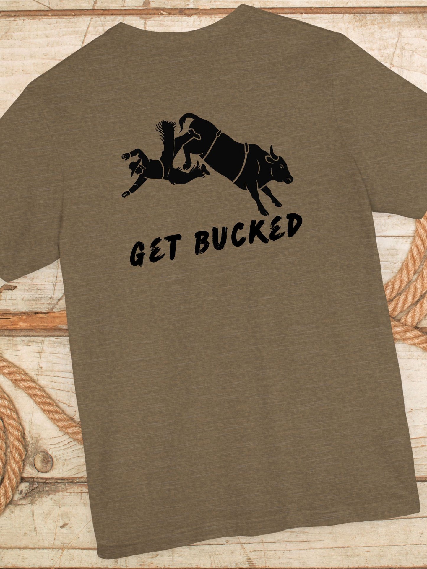 'Get Bucked' Unisex Jersey Tee, Rodeo Apparel, Western Humor T-Shirt