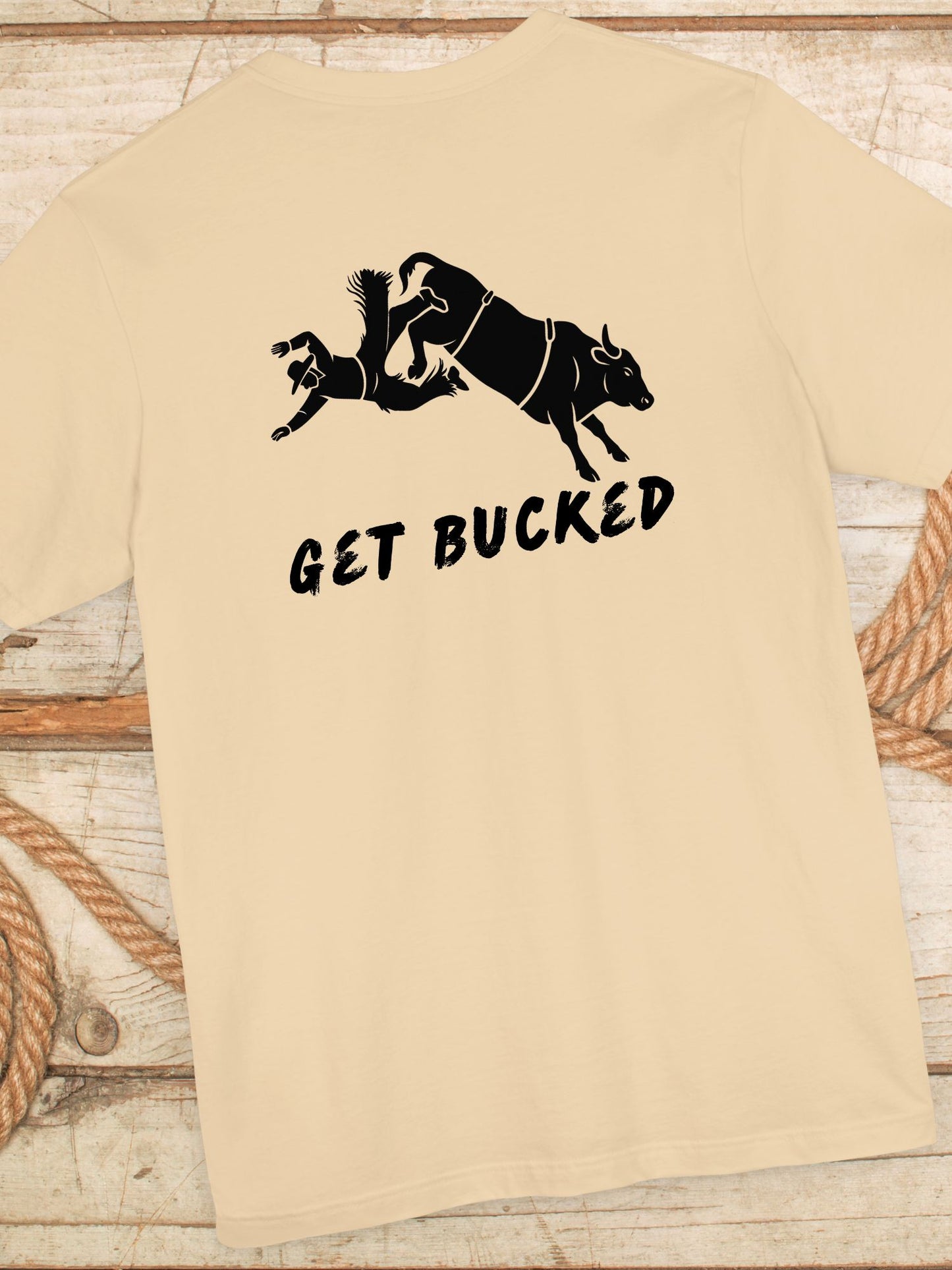 'Get Bucked' Unisex Jersey Tee, Rodeo Apparel, Western Humor T-Shirt