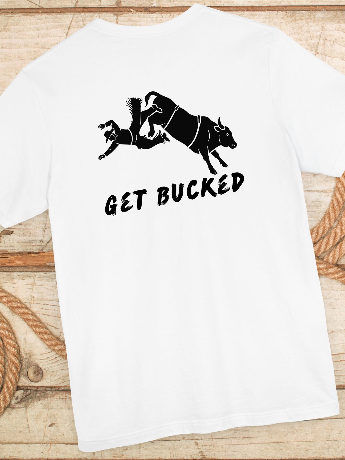 'Get Bucked' Unisex Jersey Tee, Rodeo Apparel, Western Humor T-Shirt