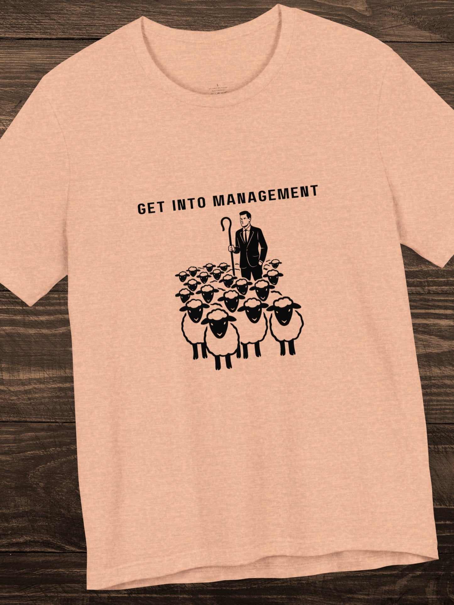 'Get into Management' Businessman Shephard Graphic Unisex T-Shirt, Livestock Management Tee, Farming, Herdsmen, Lifestyle Change