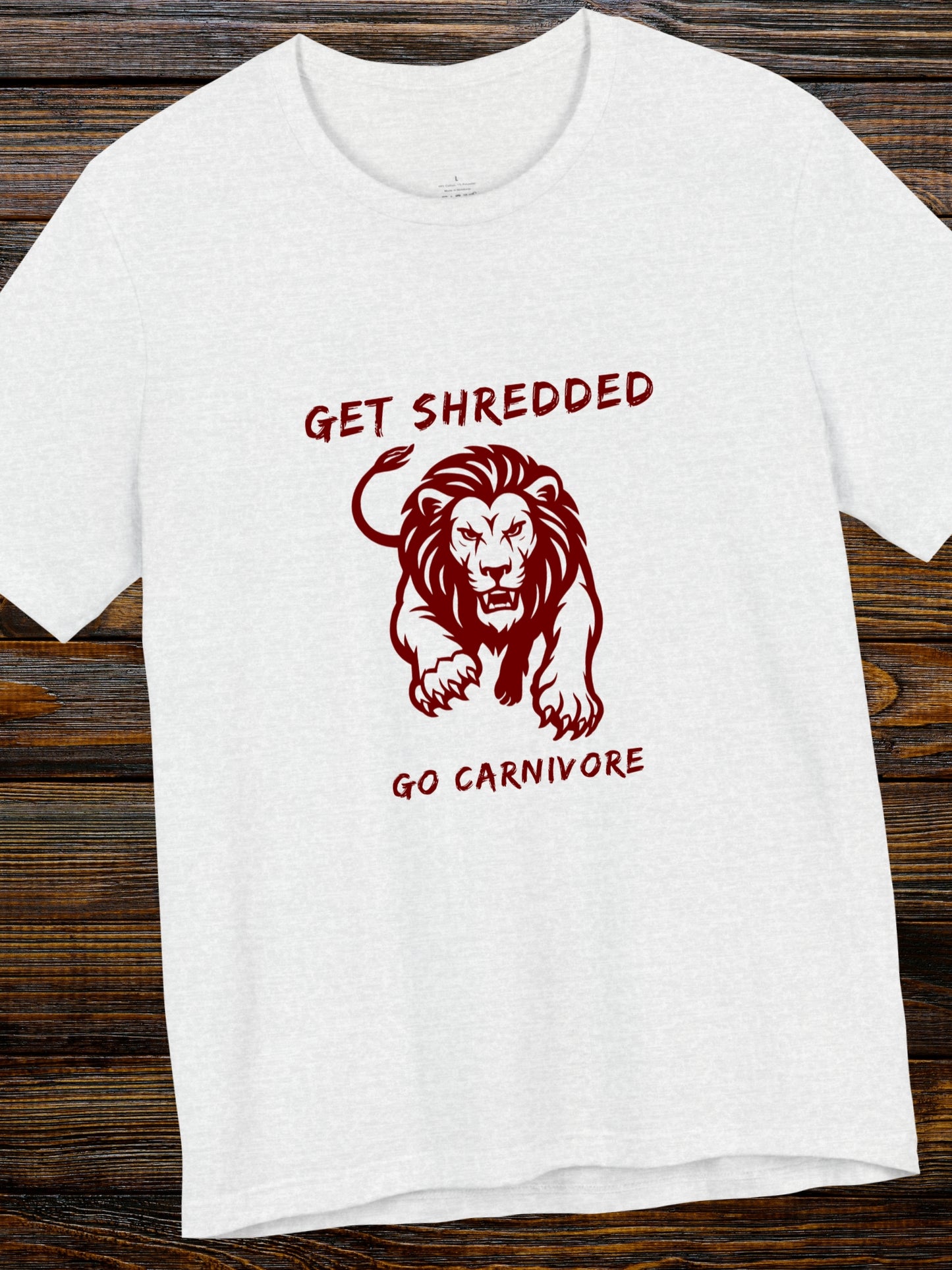 'Get Shredded, Go Carnivore' Lion Graphic Unisex T-Shirt, Carnivore Diet Apparel, Health and Wellness, Athletic Performance, Lion Diet