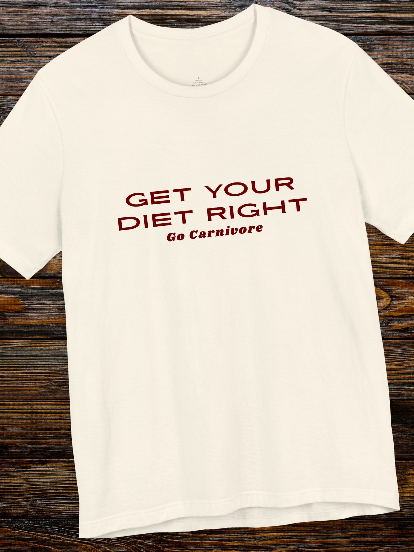 'Get your diet right, Go Carnivore' Unisex T-Shirt, Health and Wellness, Carnivore Diet, Motivational Tee