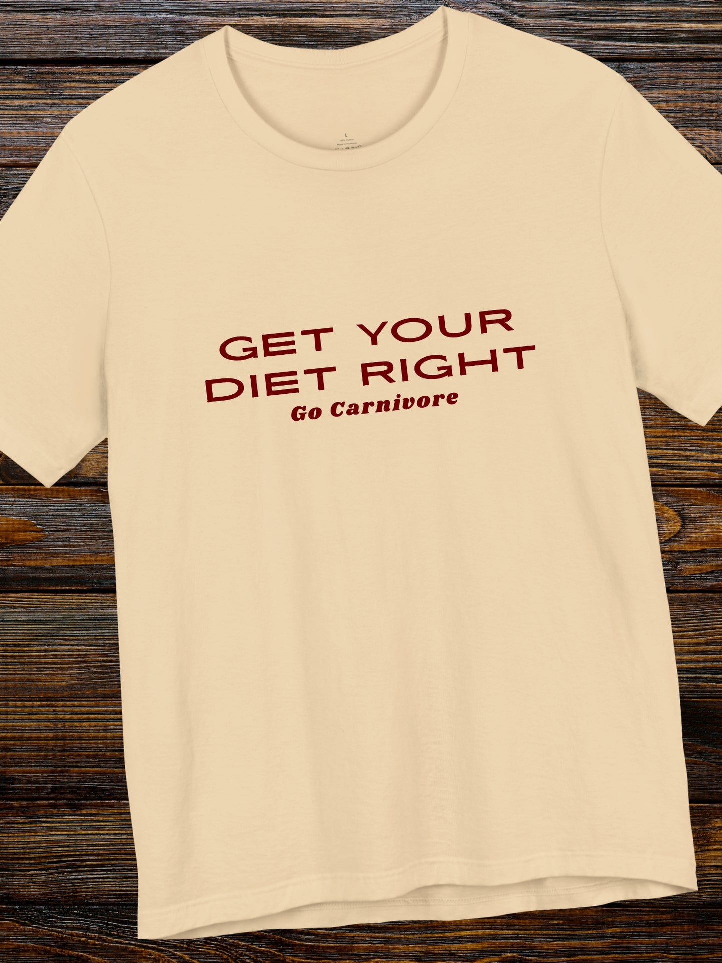 'Get your diet right, Go Carnivore' Unisex T-Shirt, Health and Wellness, Carnivore Diet, Motivational Tee