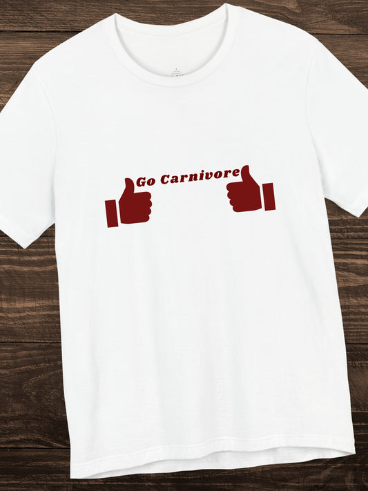 'Go Carnivore' Two Thumbs Up Graphic Unisex T-Shirt, Health and Wellness, Carnivore Diet Apparel