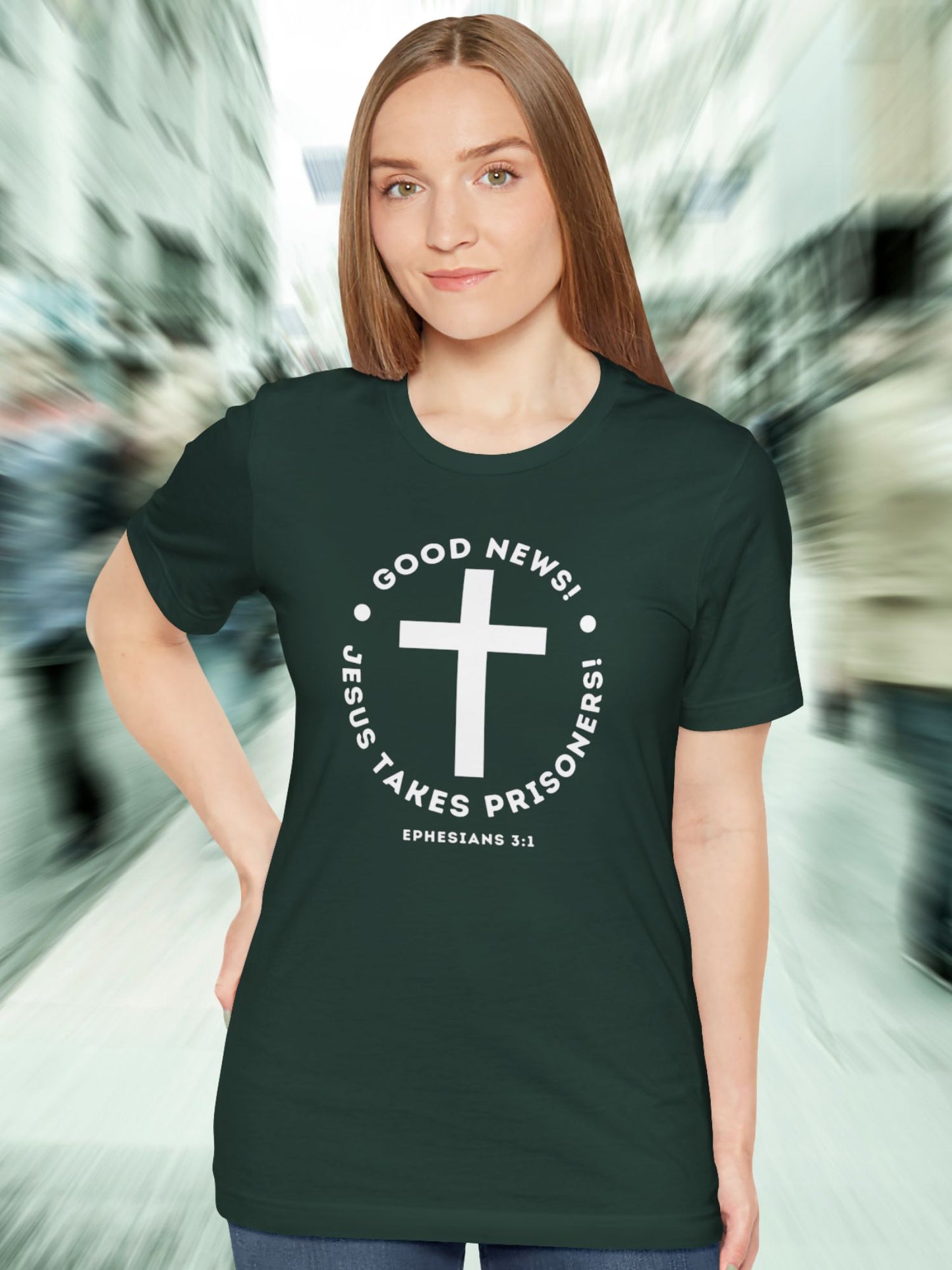 'Good News! Jesus Takes Prisoners!' Cross Graphic Unisex T-Shirt, Christian Apparel, Jesus Tee,  Bible Ephesians 3:1