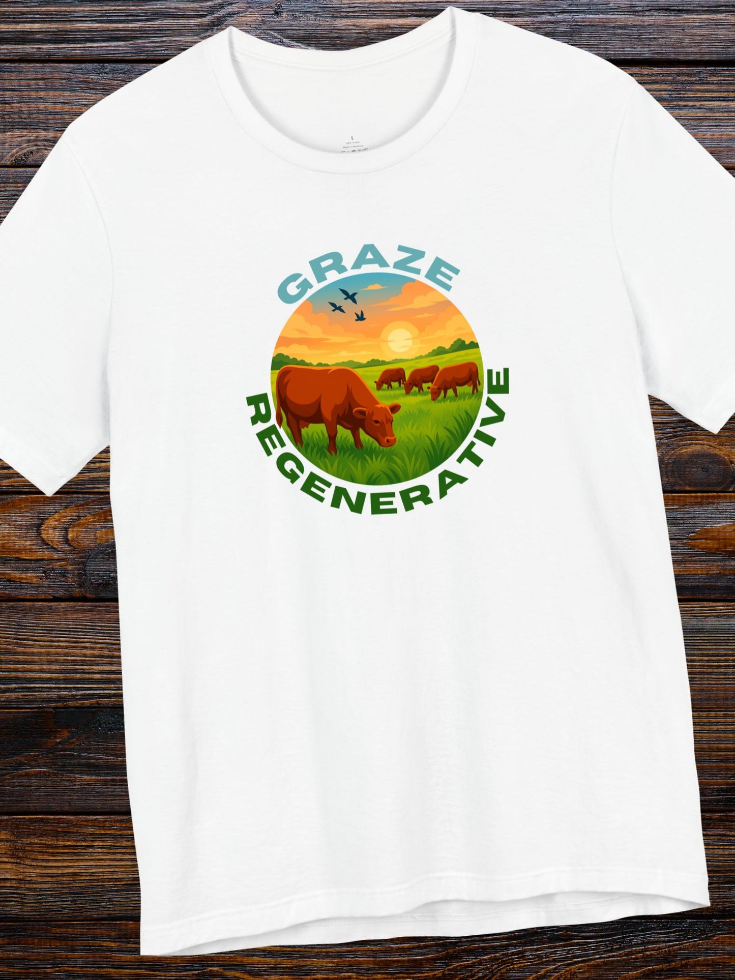 'Graze Regenerative' Cattle Grazing Graphic Unisex T-Shirt, Regenerative Agriculture, Environmental and Animal Welfare Tee, Farming Ranching Apparel