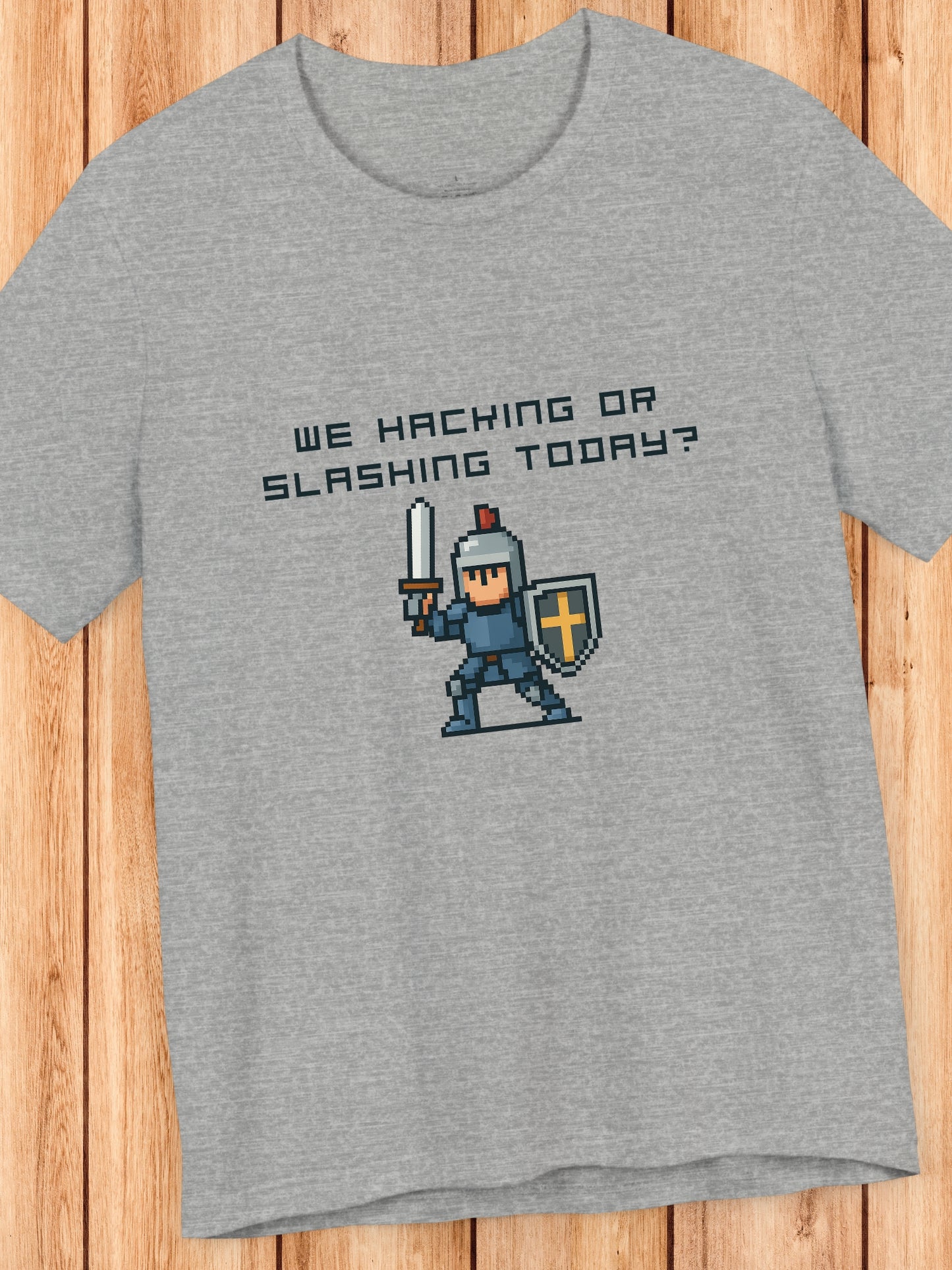 'We Hacking or Slashing today?' Gaming Humor Short Sleeve Tee, Geek Shirt, Casual Wear, Gift for Gamers, Fun T-Shirt