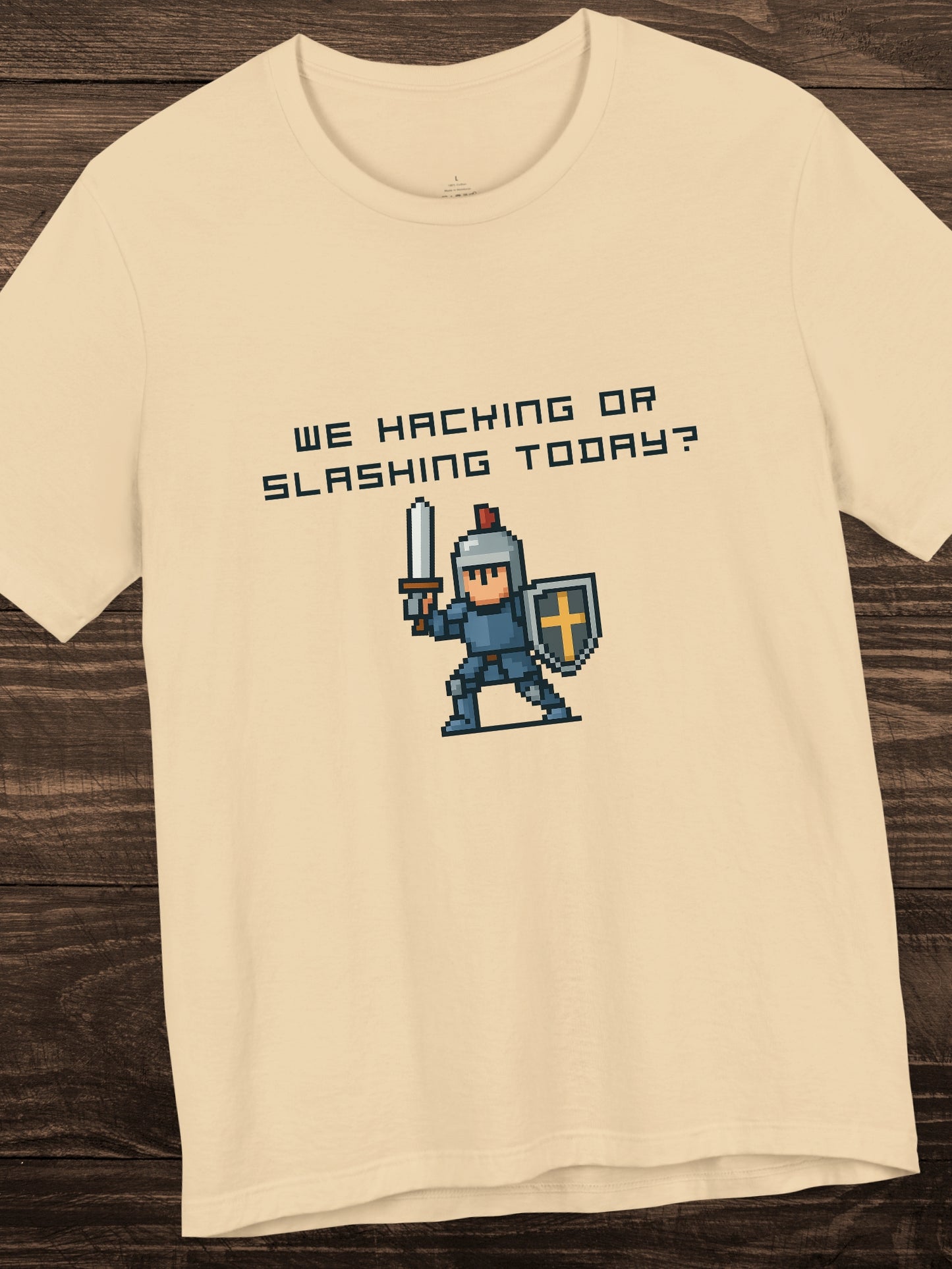 'We Hacking or Slashing today?' Gaming Humor Short Sleeve Tee, Geek Shirt, Casual Wear, Gift for Gamers, Fun T-Shirt
