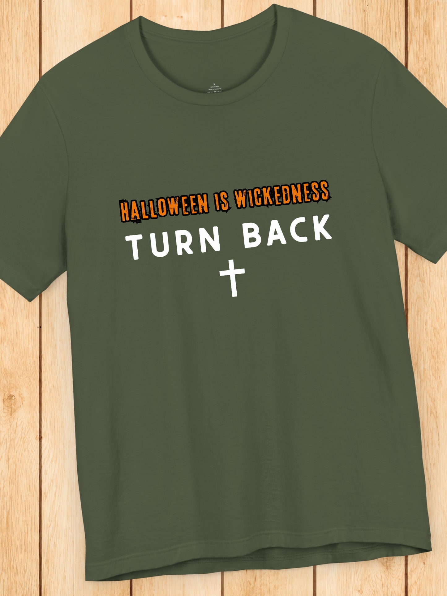 'Halloween Is Wickedness, TURN BACK' Cross Graphic Unisex T-Shirt, Holiday Tee, Anti-Halloween, Christian Apparel