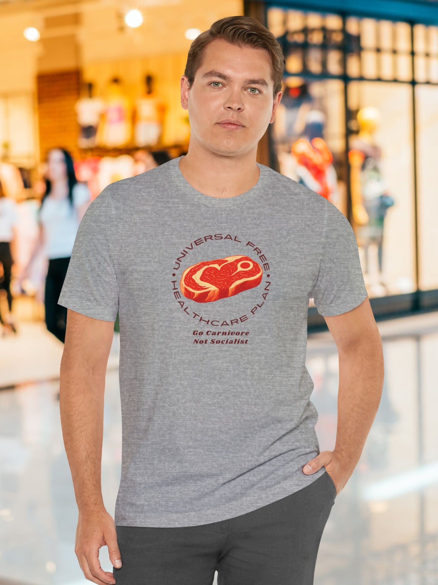 'Universal Free Healthcare Plan, Go Carnivore, Not Socialist' Steak Graphic Unisex T-Shirt, Carnivore Diet Apparel, Anti-Vegan Wear, Health and Wellness Tee