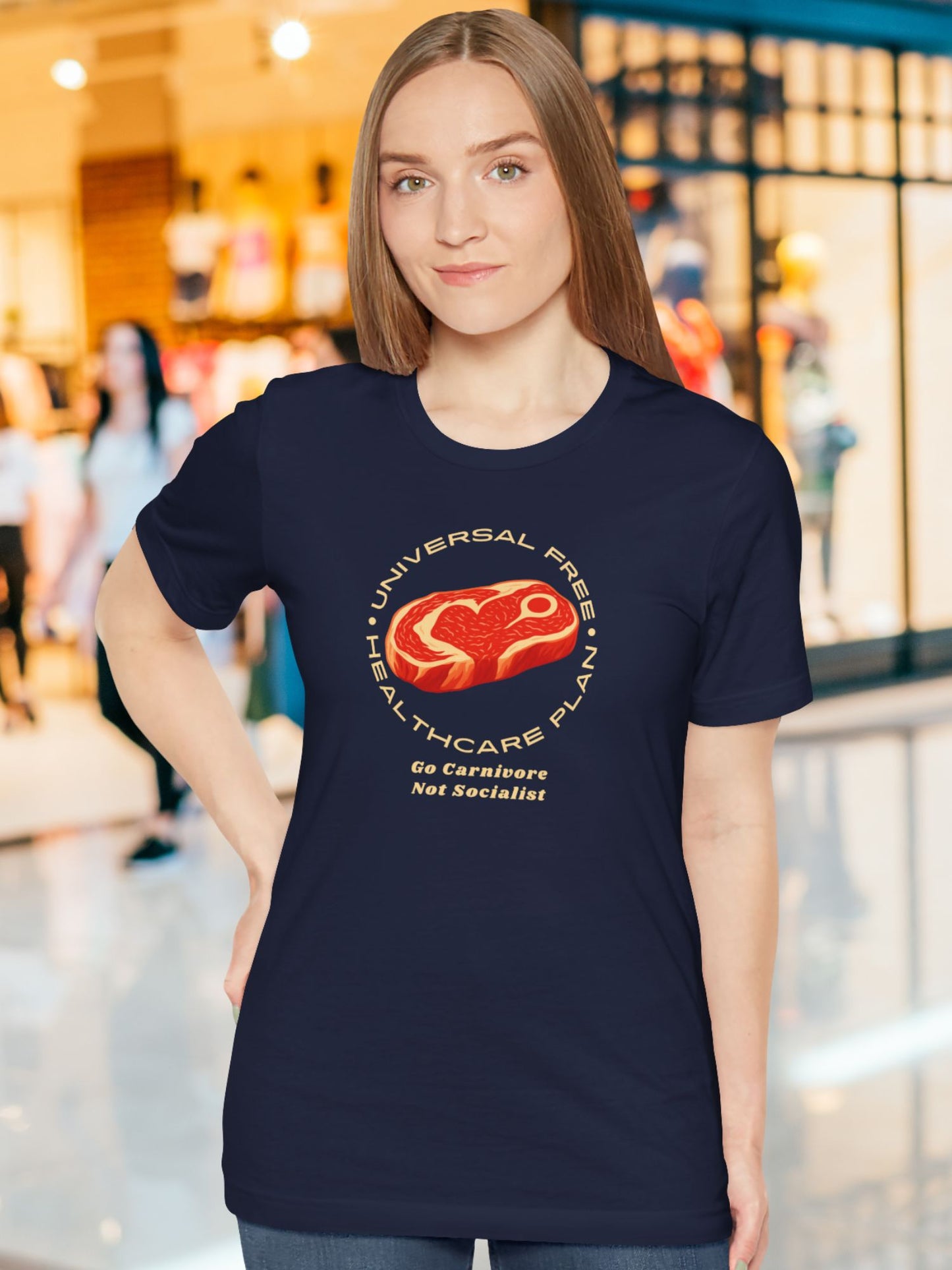 'Universal Free Healthcare Plan, Go Carnivore, Not Socialist' Steak Graphic Unisex T-Shirt, Carnivore Diet Apparel, Anti-Vegan Wear, Health and Wellness Tee