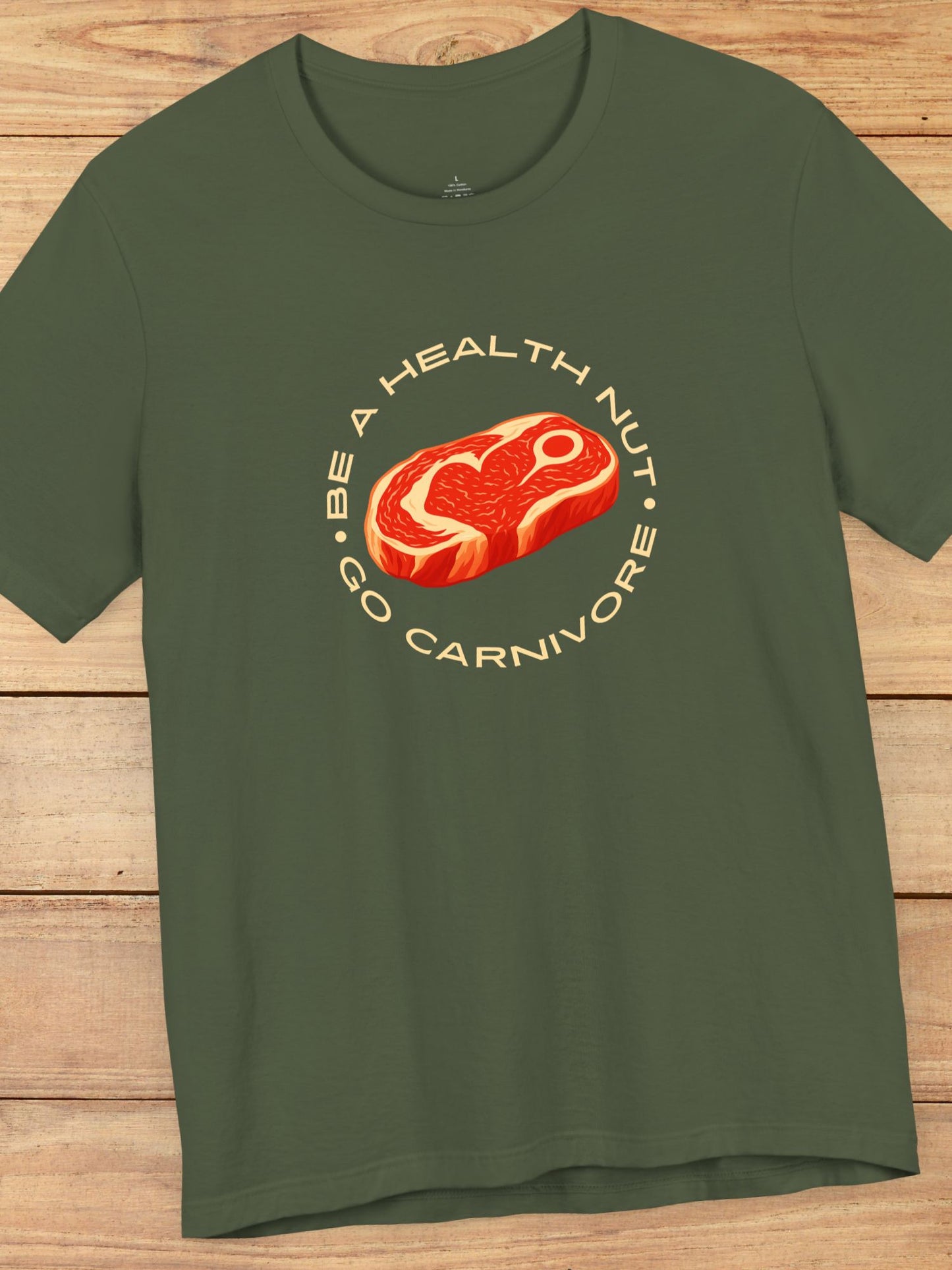 'Be a Health Nut, Go Carnivore' Steak Graphic Unisex T-Shirt, Carnivore Diet Apparel